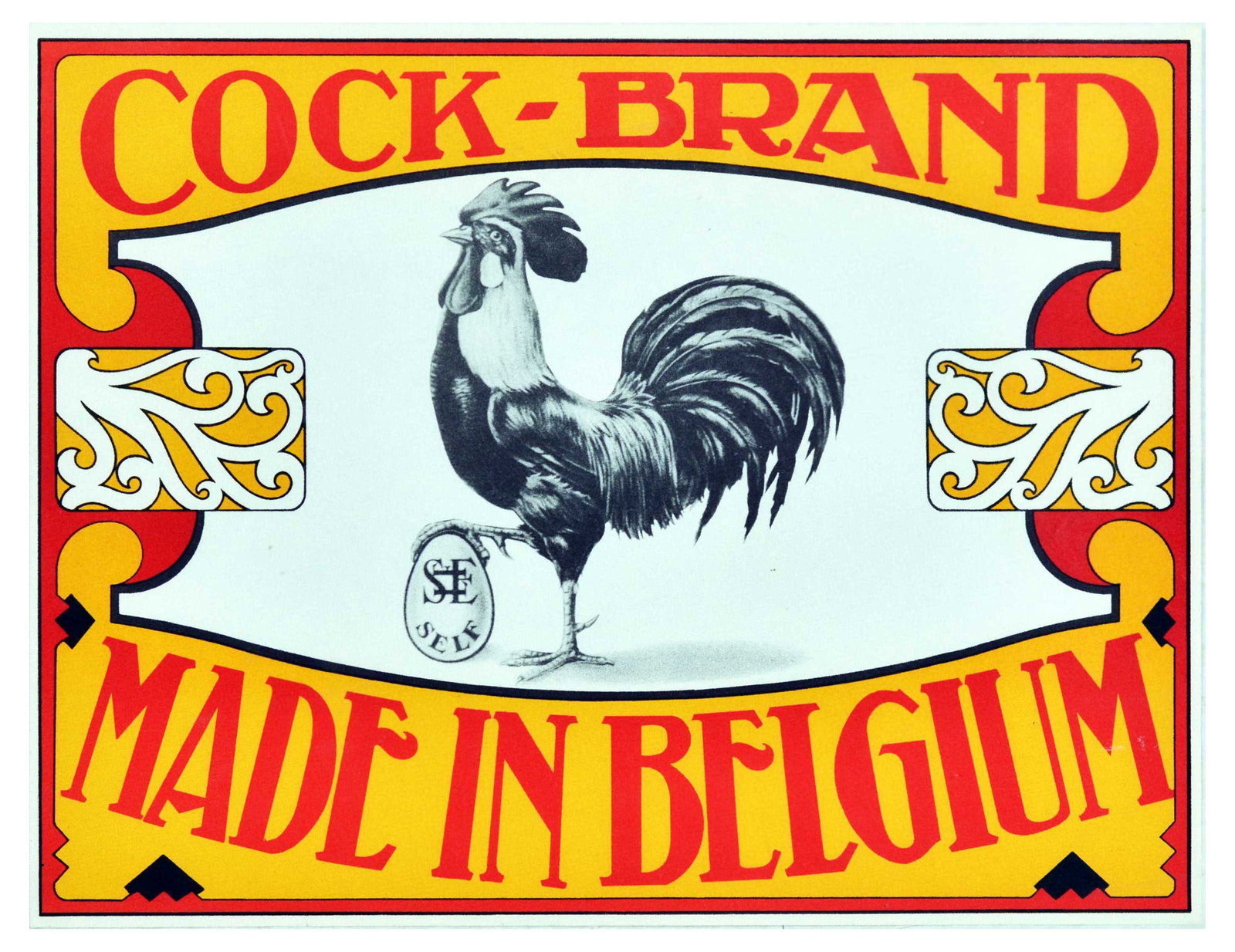 Advertising Poster Cock Brand Made In Belgium: Original vintage advertising poster Cock-brand Made in Belgium - featuring an illustration of a rooster holding an egg that reads 'Self', with an ornate red and yellow frame containing the title. Hori