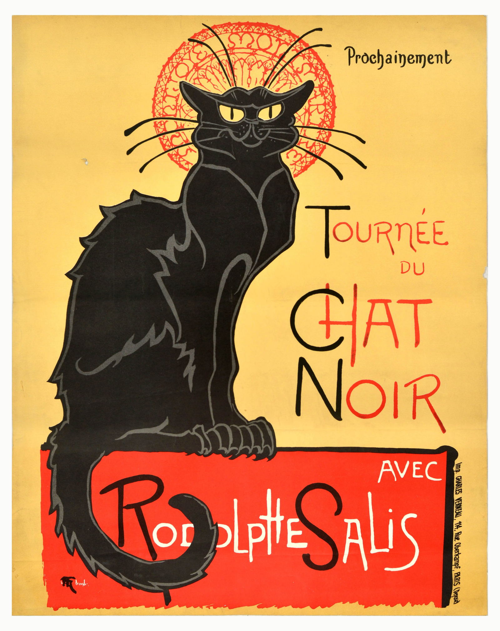 Advertising Poster Le Chat Noir The Black Cat Rodolphe Salis Cabaret: Vintage reproduction of an advertising poster for Tournee du Chat Noir avec Rodolphe Salis / Tour of The Black Cat with Rodolphe Salis, the poster features an Art Nouveau artist's Theophile Steinlen (