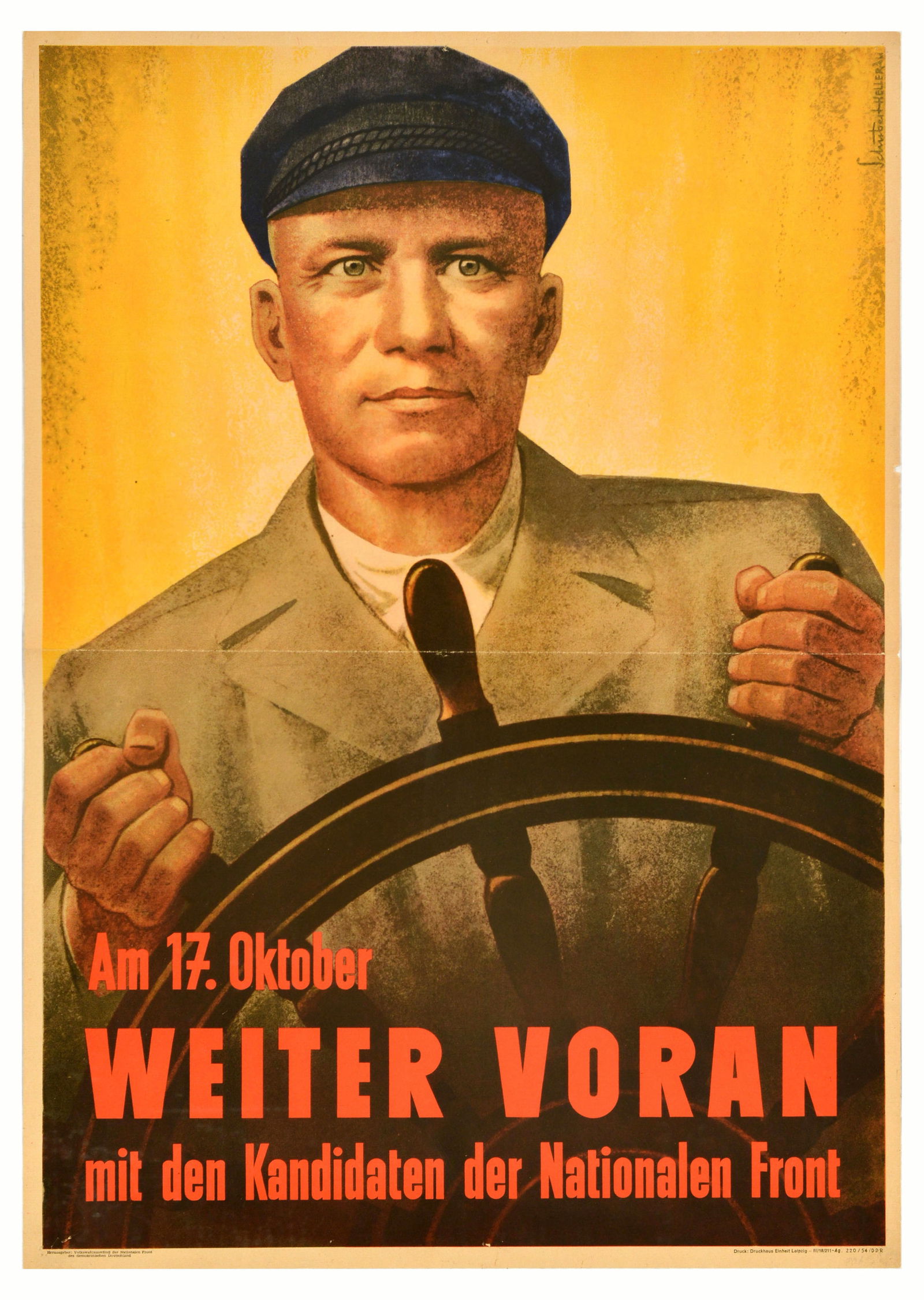 Propaganda Poster German National Front Socialism Ship GDR: Original vintage propaganda poster promoting the German National Front - On October 17th keep moving forward with the National Front candidates / Am 17 Oktober Weiter Voran mit den Kandidaten der Nati