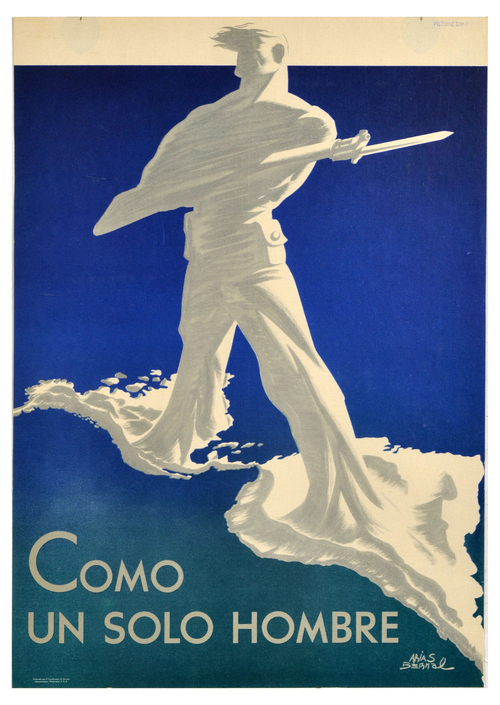 Art Deco Americas Solo Hombre One Man WWII: Original vintage World War Two poster - Como Un Solo Hombre / As One Man - featuring a dynamic Art Deco design depicting a soldier with a rifle gun standing on and formed by the map of North and