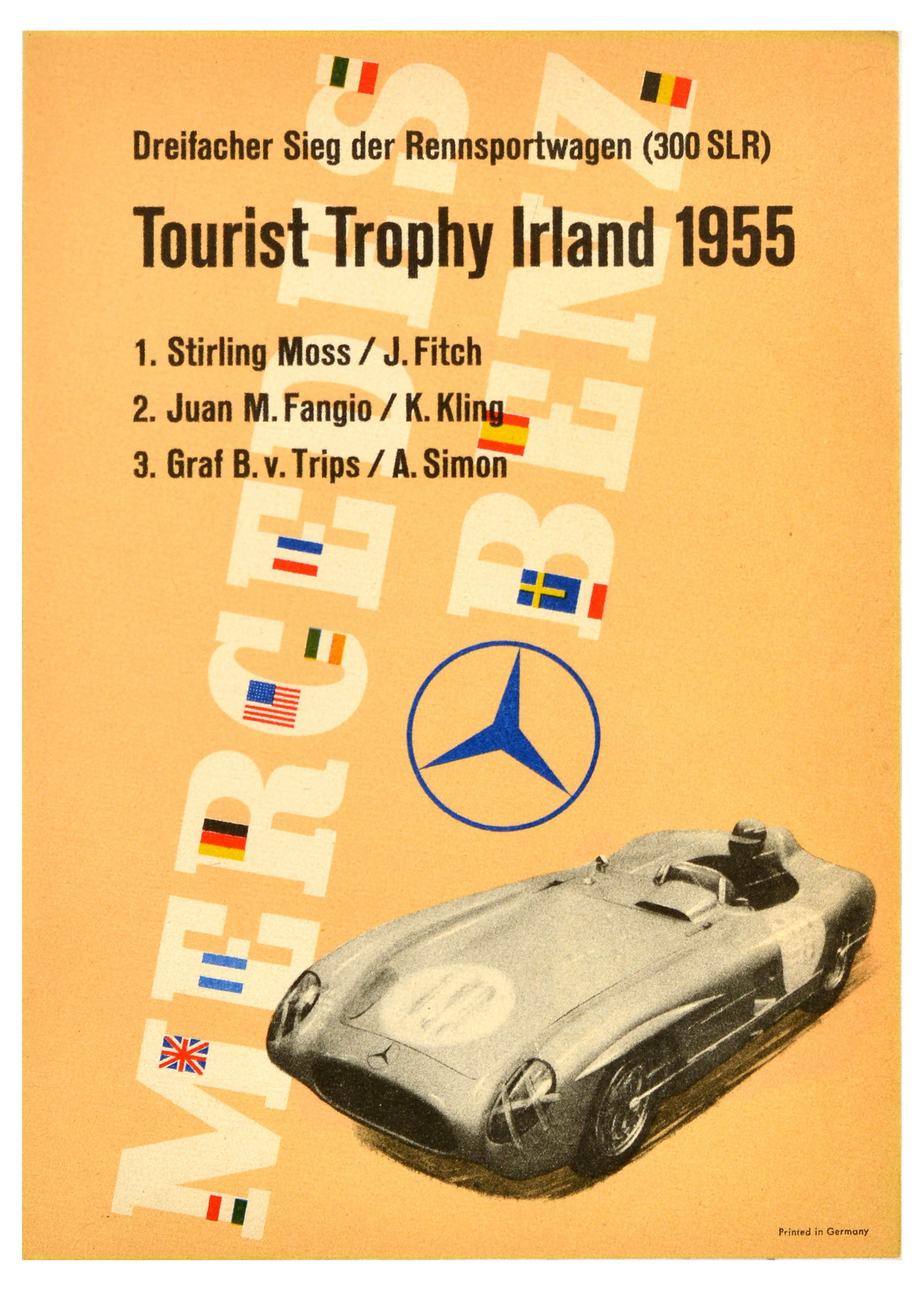 Sport Poster Mercedes Benz Tourist Trophy Ireland 1955: Original vintage car racing poster issued by Mercedes Benz to commemorate their triple victory at the Tourist Trophy Irland / Ireland races in 1955 with a list of the winners: Drievoudige Victorie van