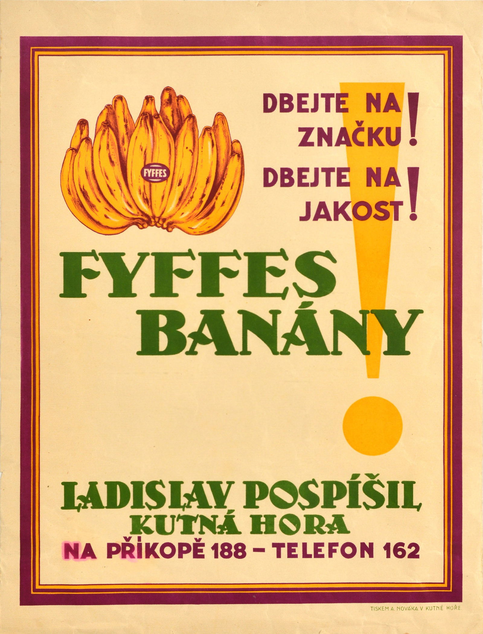 Advertising Poster Fyffes Bananas Brand Quality Fruit: Original vintage food advertising poster for Fyffes Bananas / Fyffes Banany featuring an illustration of a bunch of bananas with the brand's sticker on them and the stylised text with a large exclamat