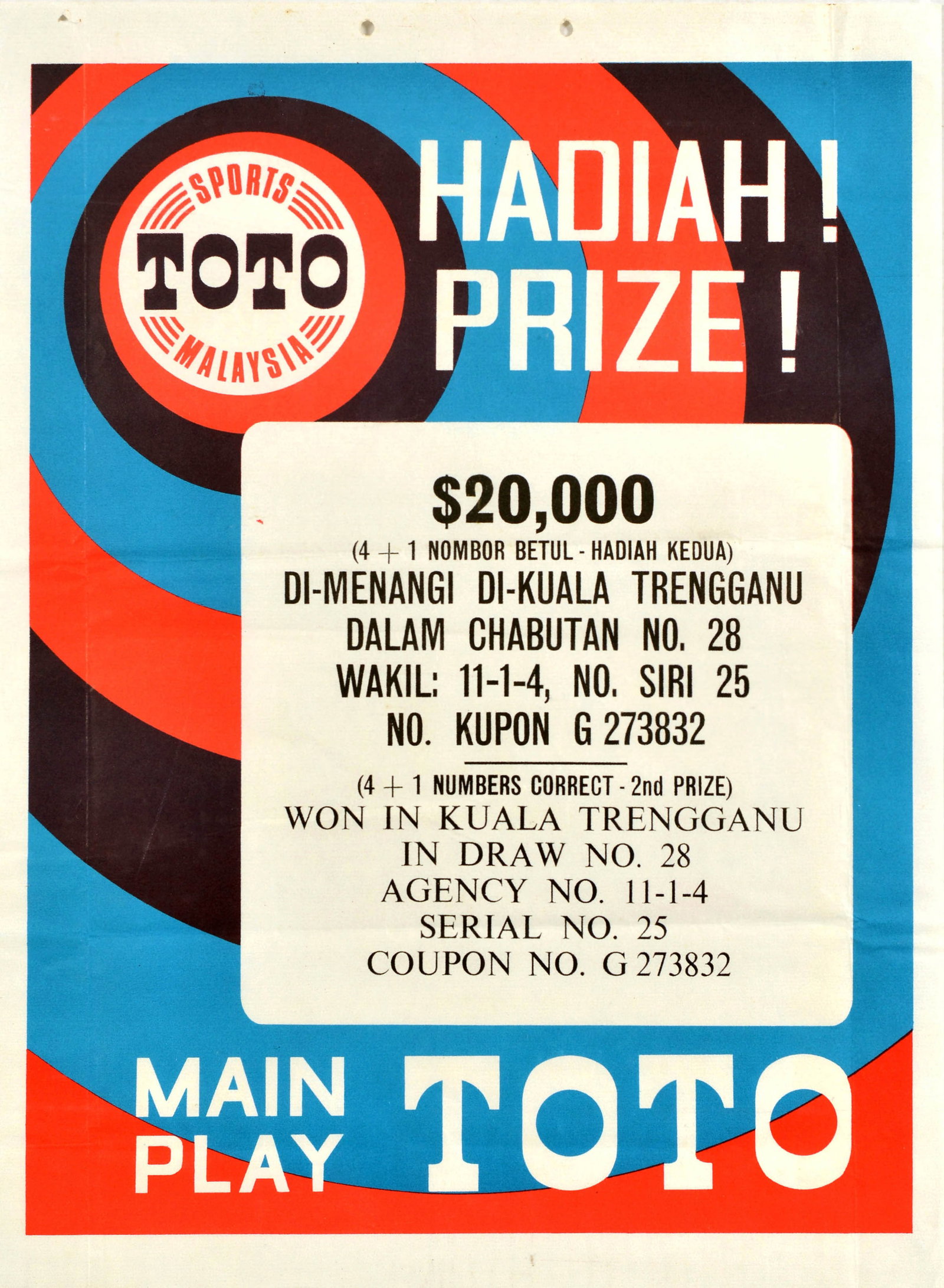 Advertising Poster Toto Sports Lottery Totaliser Malaysia: Original vintage Sports Toto Malaysia advertising poster for a totaliser lottery featuring a red, black and blue circle design with the Hadiah! Prize! Main Play Toto text in white above and below the