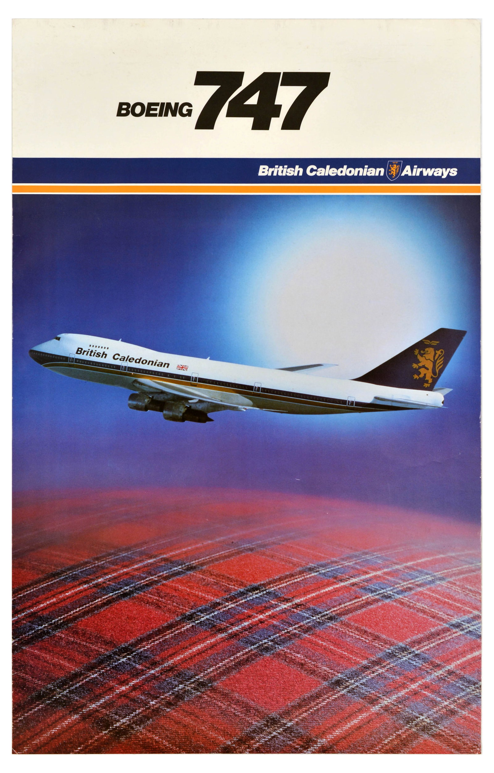 Travel Poster Boeing 747 British Caledonian Airways Tartan: Original vintage travel advertising poster by the British Caledonian Airways featuring an image of a Boeing 747 plane with Union Jack flag on the fuselage and a lion rampant logo on the tail fin, seen