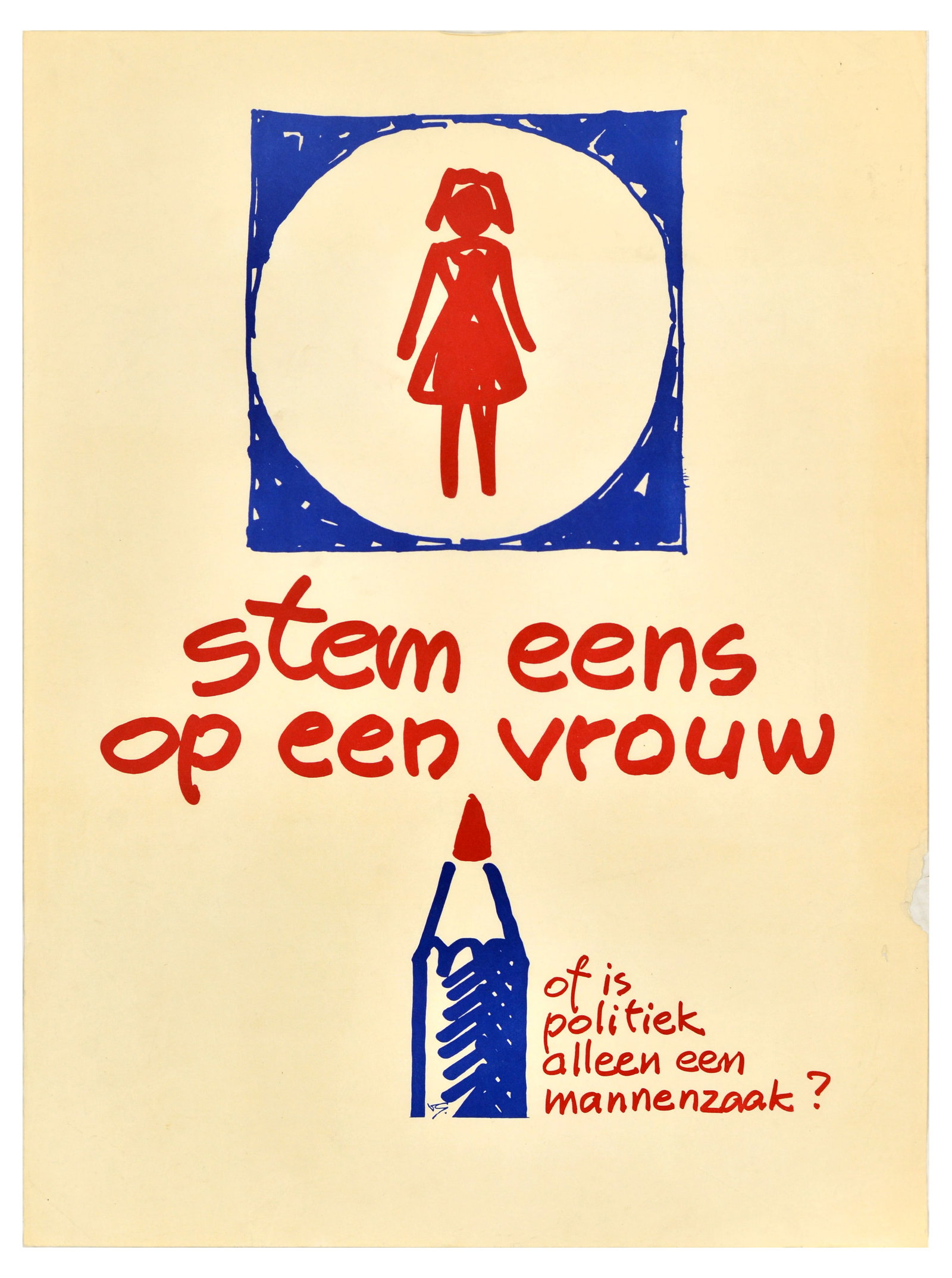 Propaganda Poster Vote Woman Dutch Election Feminism Politics: Original vintage Dutch political campaign poster with the slogan - Vote for a woman. Or is politics just a man's game? / Stem eens op een vrouw. Of is politiek alleen een mannenzaak? - featuring a sim