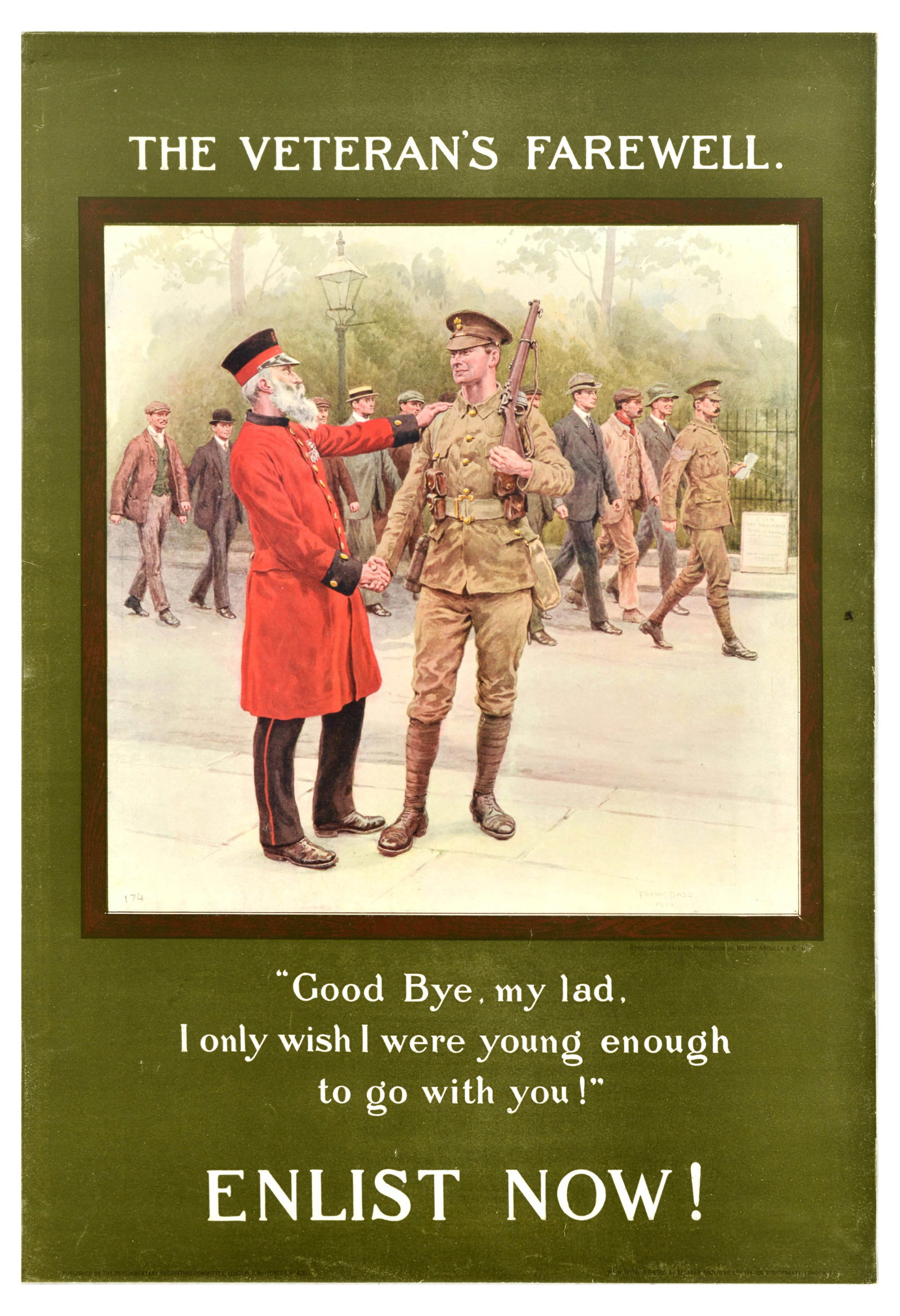 War Poster Veterans Farewell WWI Recruitment: Original antique British World War One military recruitment poster - The Veteran's Farewell - featuring an image of a Chelsea pensioner shaking hands with a soldier, caption below reads - Good Bye, my