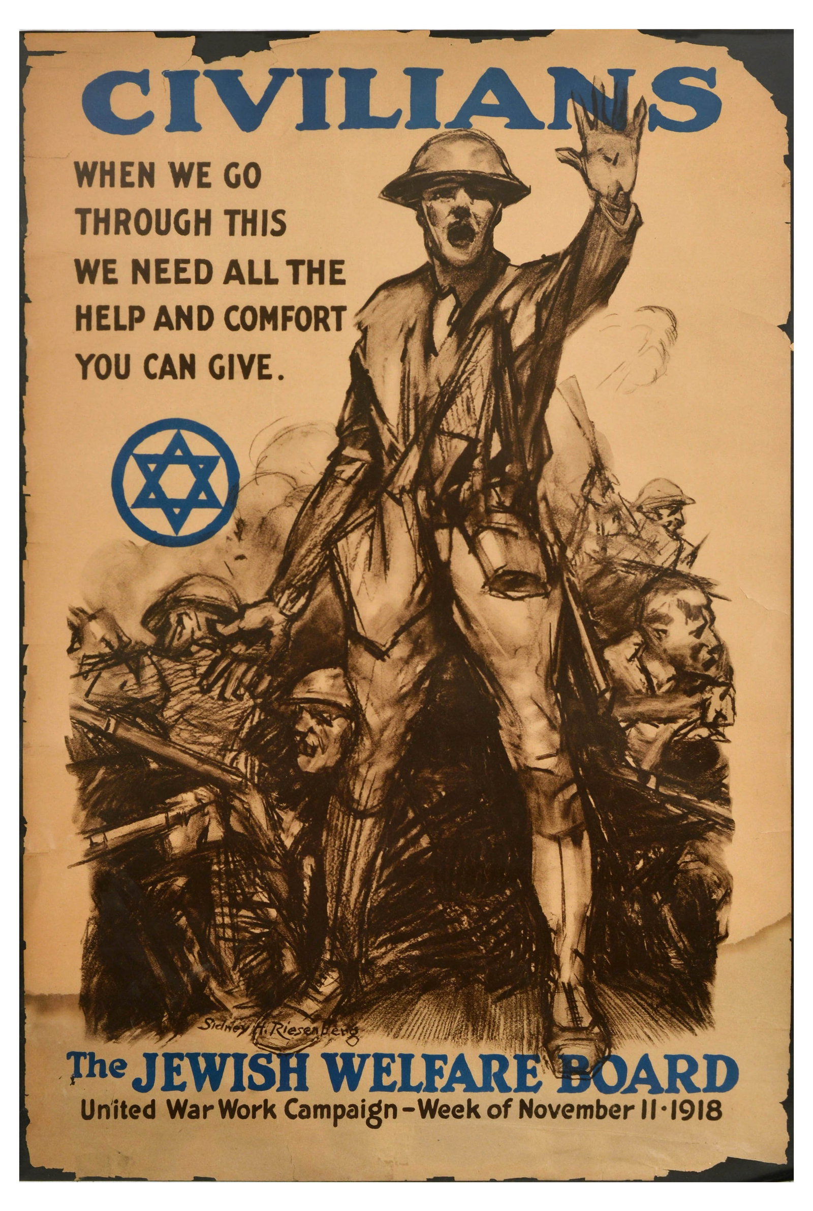 War Poster Jewish Welfare Board Civilians WWI: Original antique World War One poster titled Civilians created by Sidney Harry Riesenberg (1885-1971) for the United War Work Campaign, which took place during the week of 11 November 1918. The image