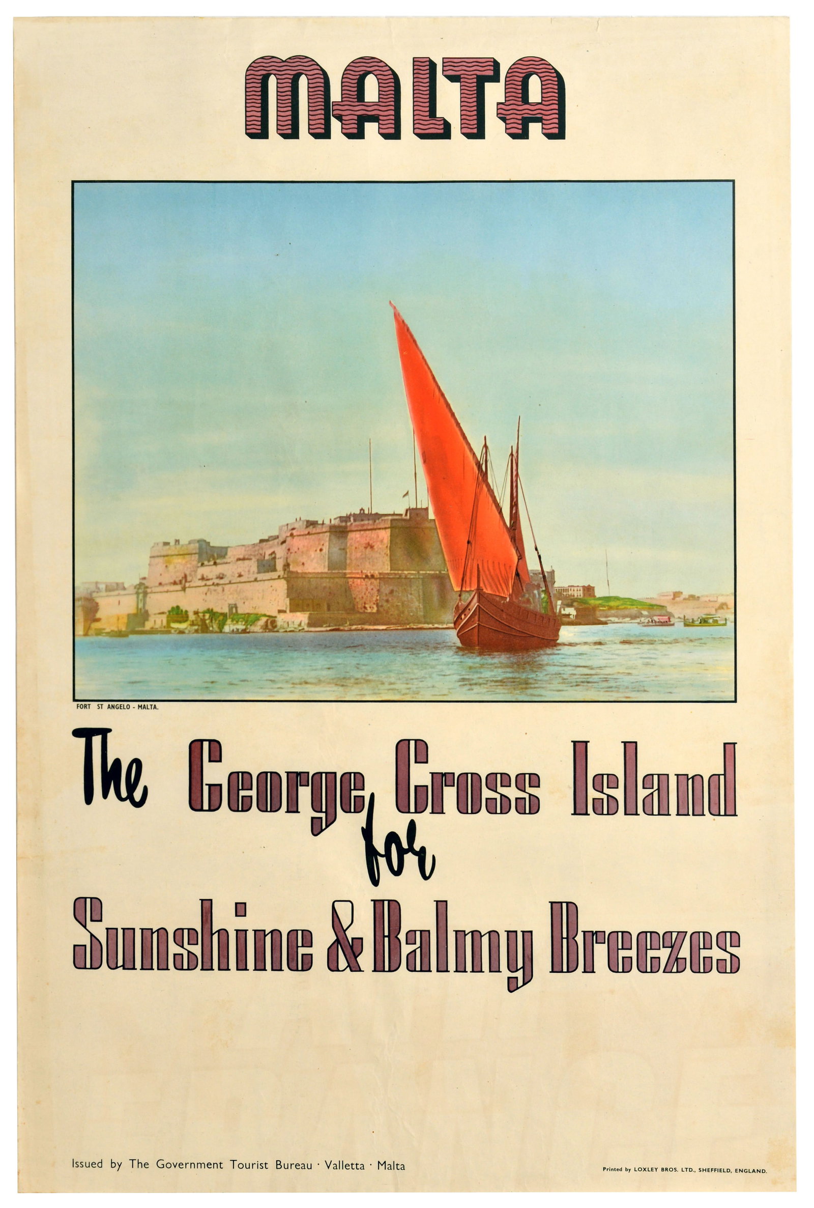 Travel Poster Malta George Cross Island Fort St Angelo: Original vintage Mediterranean travel advertising poster titled Malta - The George Cross Island for Sunshine & Balmy Breezes - featuring a colourful illustration of a traditional Maltese luzzu fishing