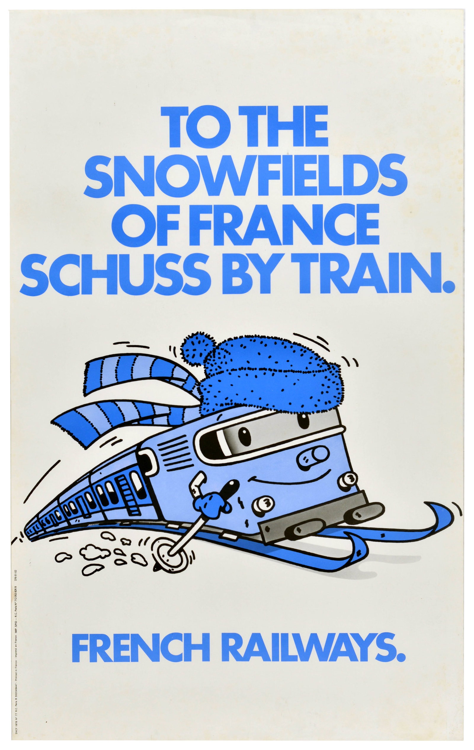 Travel Poster Ski France Snowfields Schuss By Train SNCF (1 of 1)