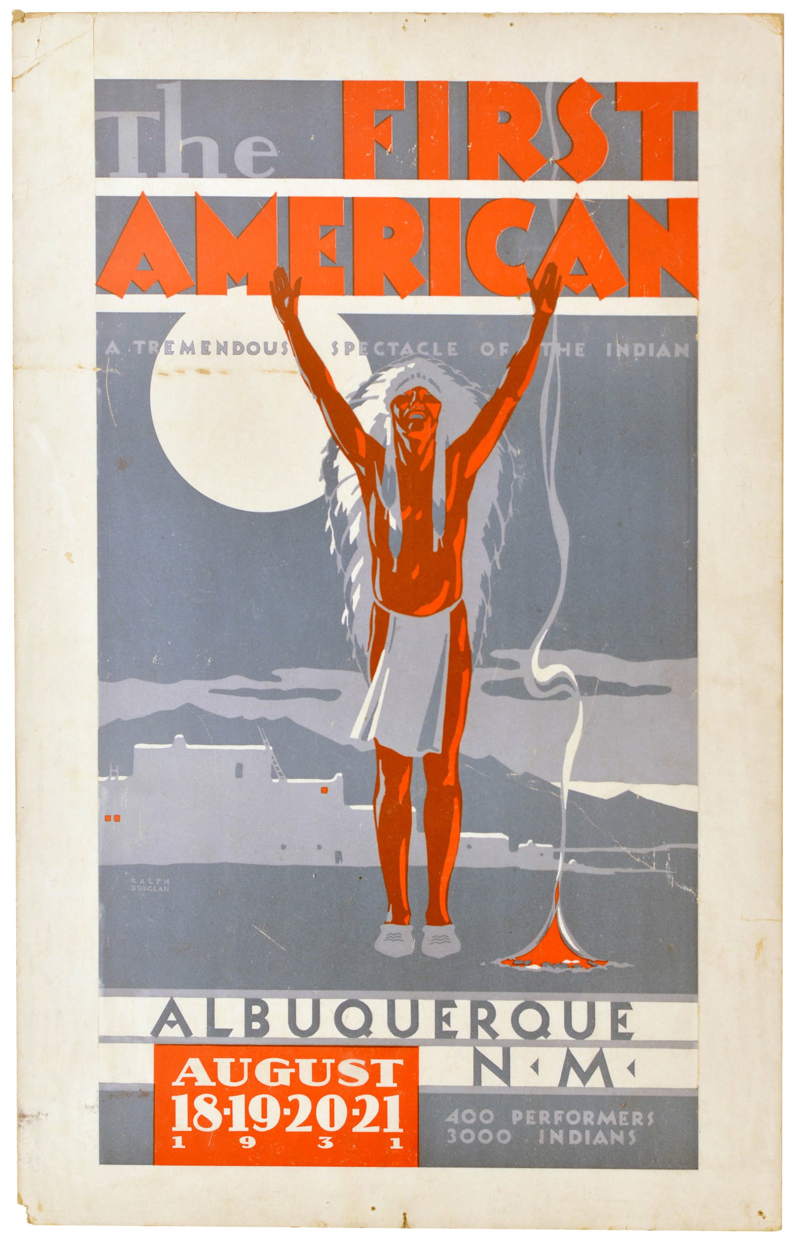 Advertising Poster Art Deco Native First American Albuquerque Pageant USA: Original vintage event poster for The First American, a historical pageant and spectacle held in Albuquerque, New Mexico held from 18-21 August 1931, featuring a powerful, stylised Art Deco illustrati