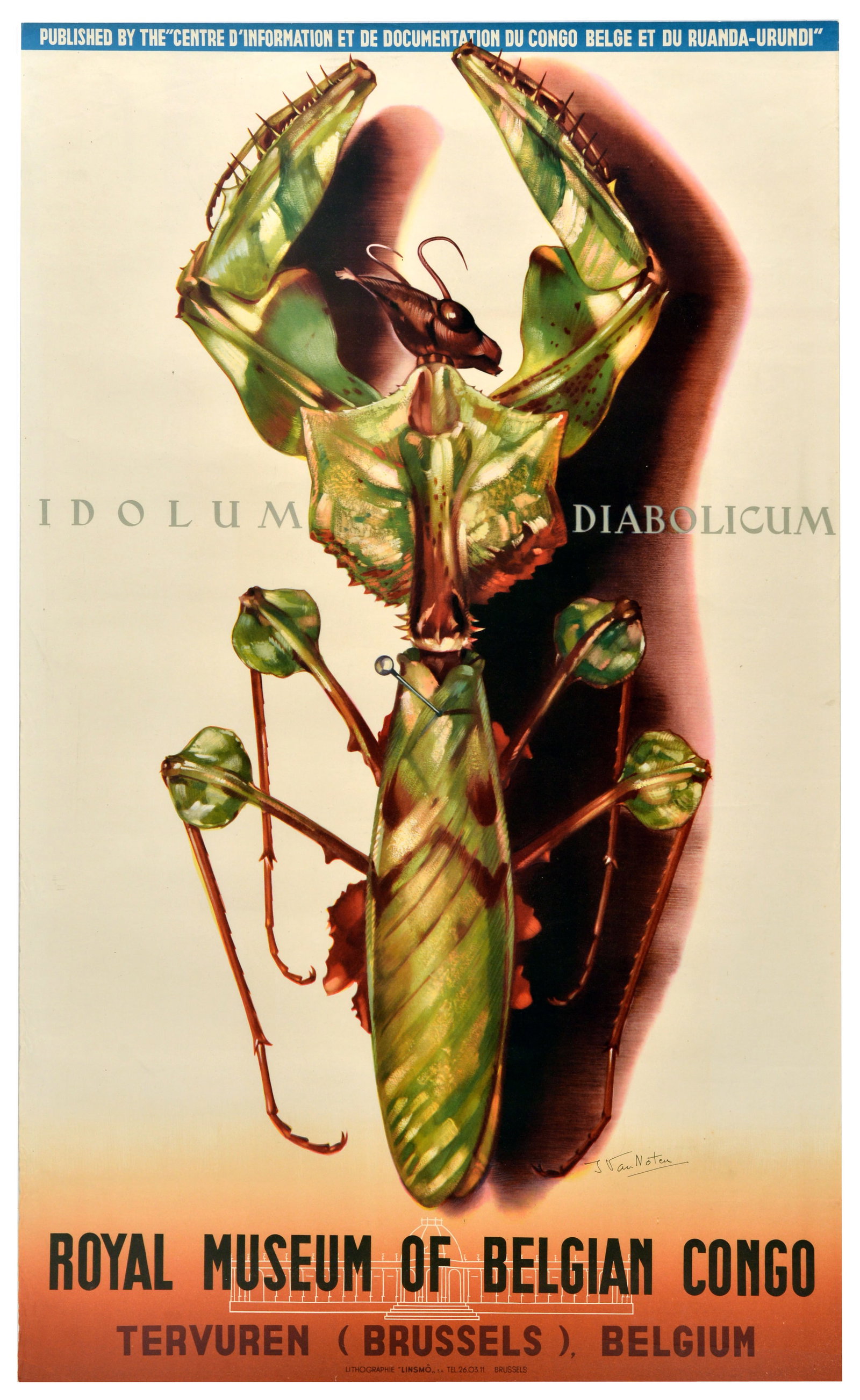 Advertising Poster Royal Museum of Belgian Congo Mantis Belgium: Original vintage exhibition poster for the Royal Museum of Belgian Congo / Musee Royal du Congo Belge in Tervuren, Belgium, the design by the notable Belgian naturalist artist Jean Van Noten (1903-198