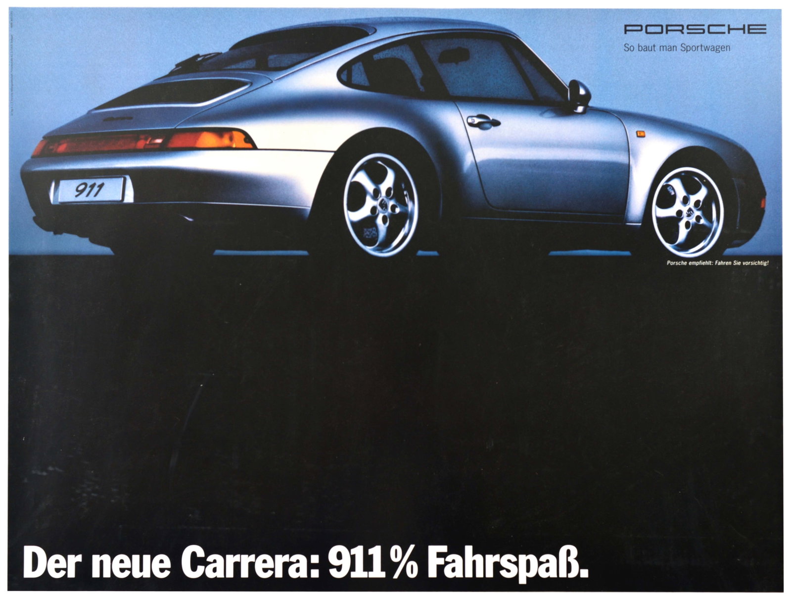 Advertising Poster Porsche Carrera 911 Sports Car Motoring: Original vintage advertising poster for Porsche - Der neue Carrera: 911% Fahrspass / The new Carrera: 911% Driving Pleasure - featuring a silver metallic Porsche 911 Carrera, with the iconic minimalis