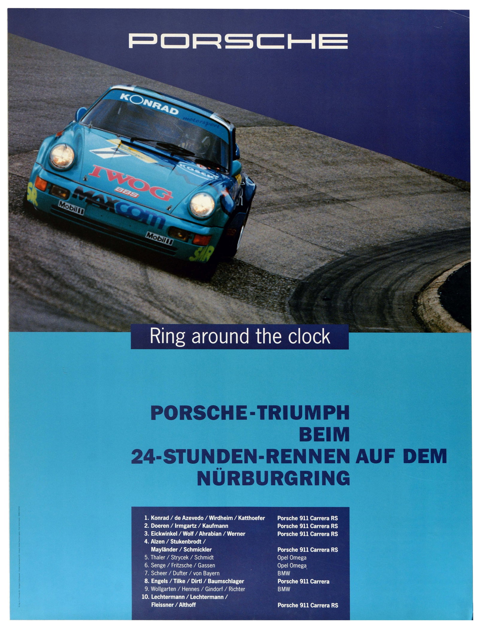 Advertising Poster Porsche 911 Nurburgring Ring Around The Clock Racing Car: Original vintage motorsport advertising poster issued by Porsche titled Ring around the clock, celebrating their victory and dominant sweep Porsche-Triumph beim 24-Stunden-Rennen auf dem Nurburgring a