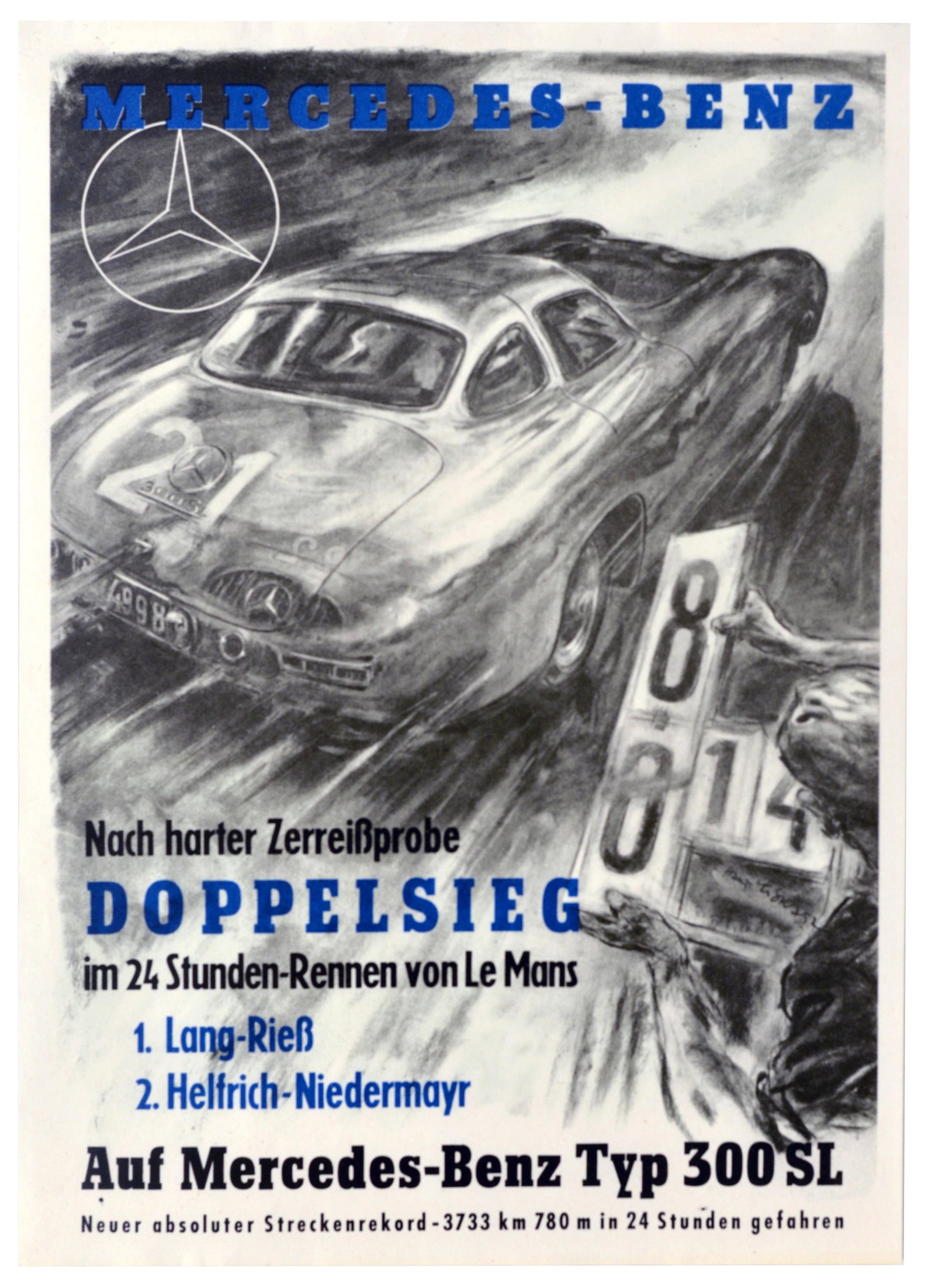 Sport Poster Mercedes Benz 24 Hours of Le Mans Hans Liska: Original vintage German motorsport poster issued by Mercedes-Benz to celebrate their legendary double victory at the 1952 24 Hours of Le Mans endurance race, titled Nach harter Zerreissprobe Doppelsie
