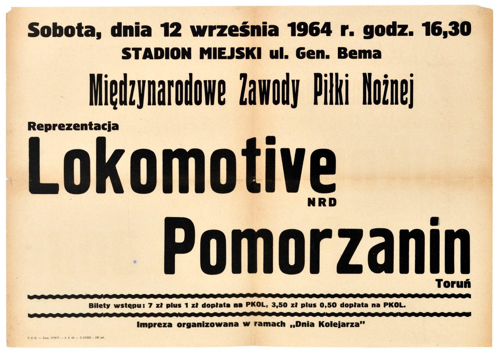 Sport Poster Football Lokomotive DDR Pomorzanin Torun Poland: Original vintage sport poster advertising an international football match between Lokomotive NRD from East Germany and Pomorzanin Torun from Poland. The top section features the date and time - Sobota