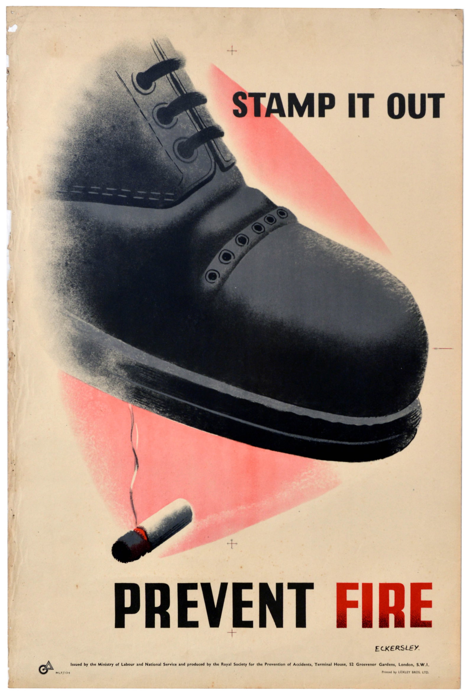 Propaganda Poster Stamp Out Cigarette Fire WWII Eckersley RoSPA: Original vintage World War Two industrial safety poster - Stamp It Out - Prevent Fire - designed by the renowned British graphic designer Tom Eckersley (1914-1997). The poster features a powerful, lar