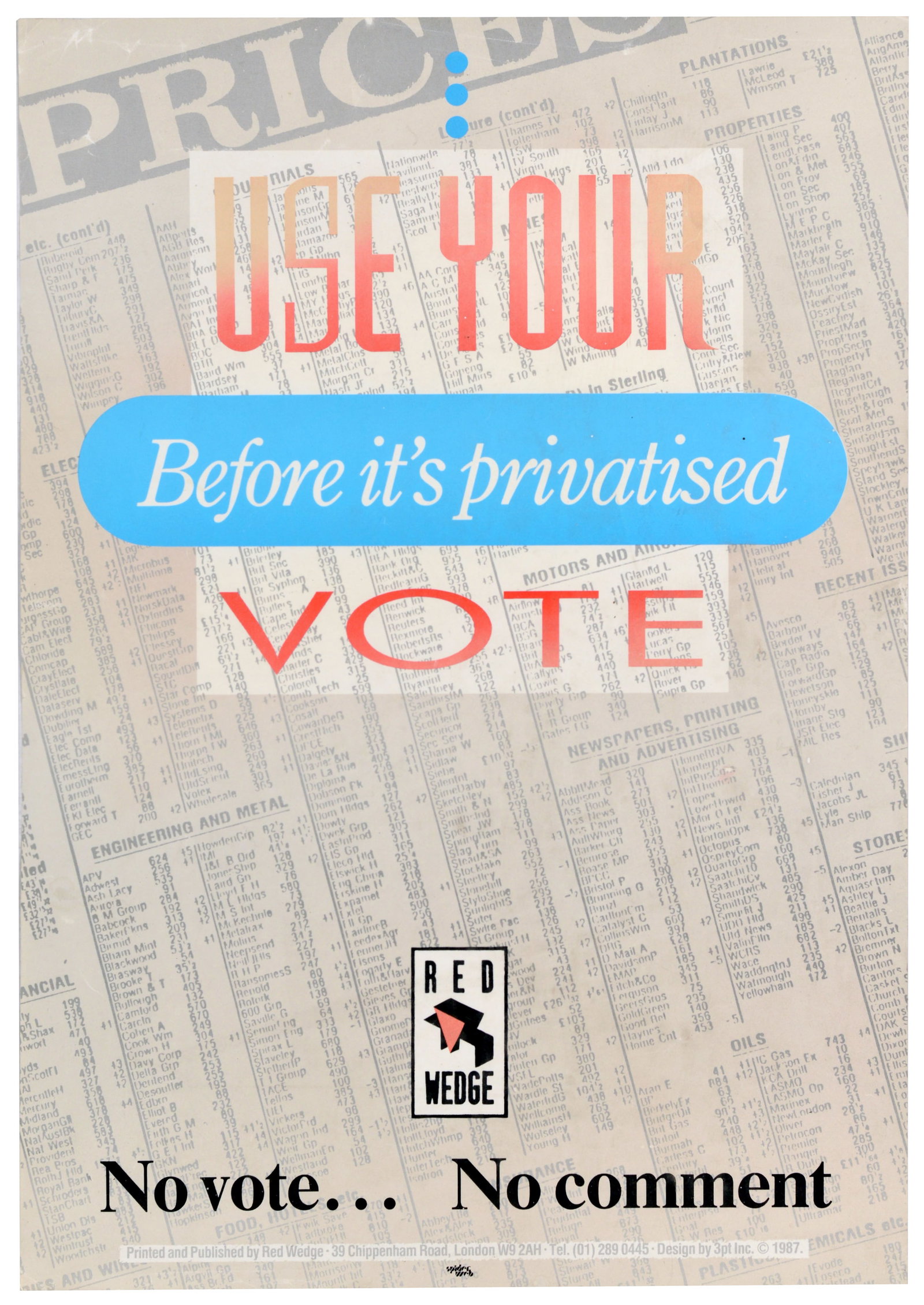Propaganda Poster Use Your Vote Privatised UK Election (1 of 1)