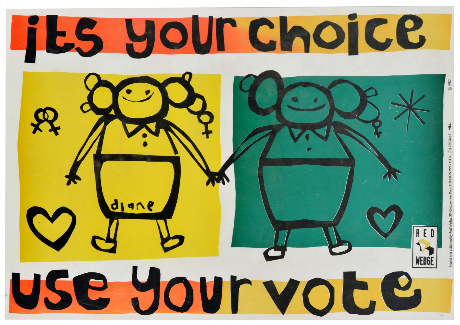 Propaganda Poster Your Choice Your Vote UK Election Diane Abbott: Original vintage political poster titled - It?s Your Choice. Use your vote - published by the British collective Red Wedge to encourage voter registration and participation in the UK General Election.