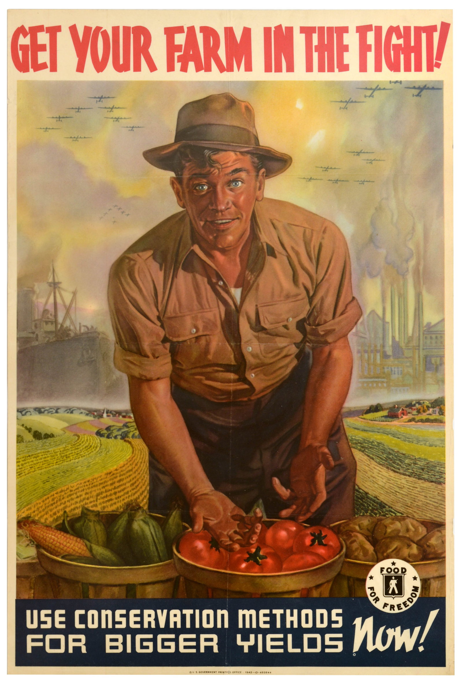 War Poster Farm In The Fight WWII Conservation: Original vintage World War Two food propaganda poster - Get Your Farm In The Fight! Use Conservation Methods For Bigger Yields Now! - Design features a striking illustration of an American farmer wear