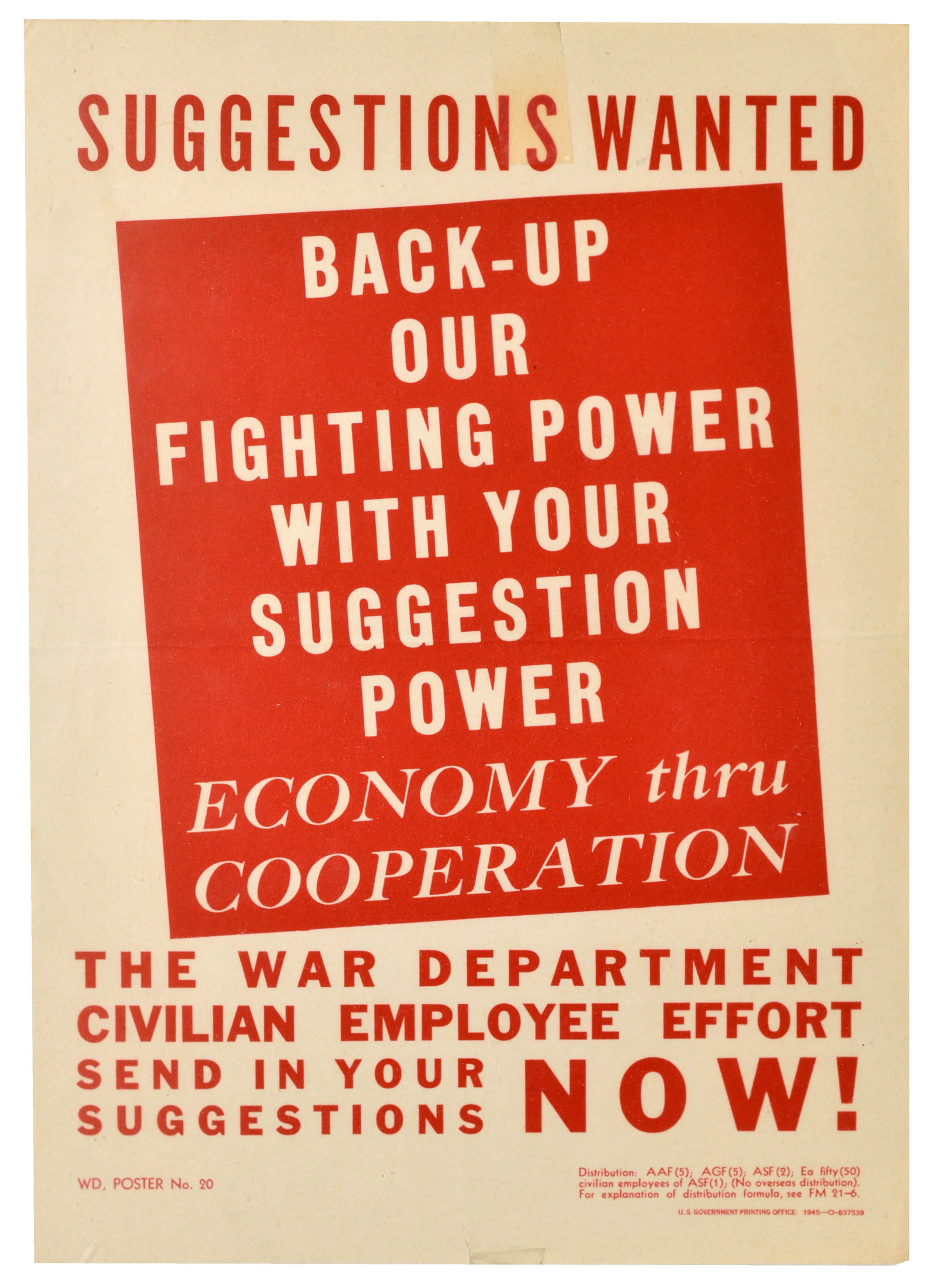 War Poster Suggestions Wanted WWII Fighting Power USA: Original vintage World War Two propaganda poster urging the home front to be involved in military operations, featuring red and white lettering - Suggestions Wanted. Back-up our fighting power with yo