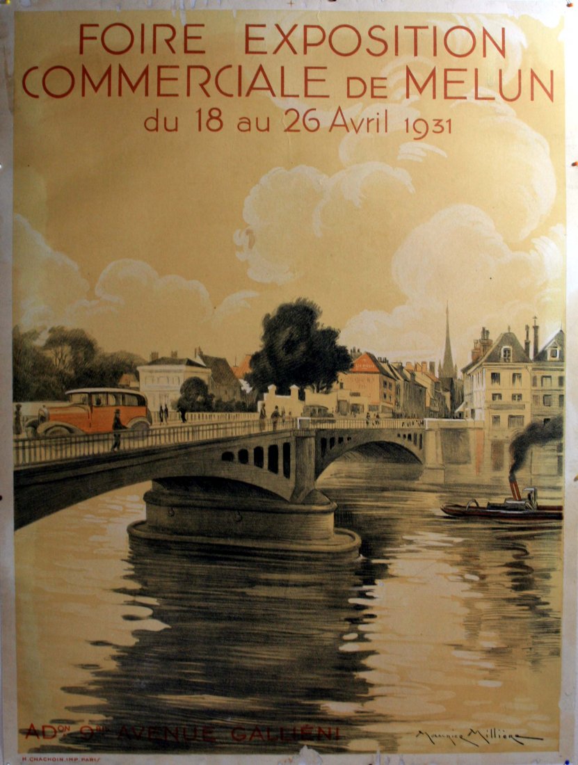 Original advertising poster Foire Exposition: Original vintgae lithograph advertising poster for a Trade Fair at Melun, suburb of Paris. Foire Exposition Commerciale de Melun du 18 au 26 Avril 1931 Great image of a centre of the city with a bridg