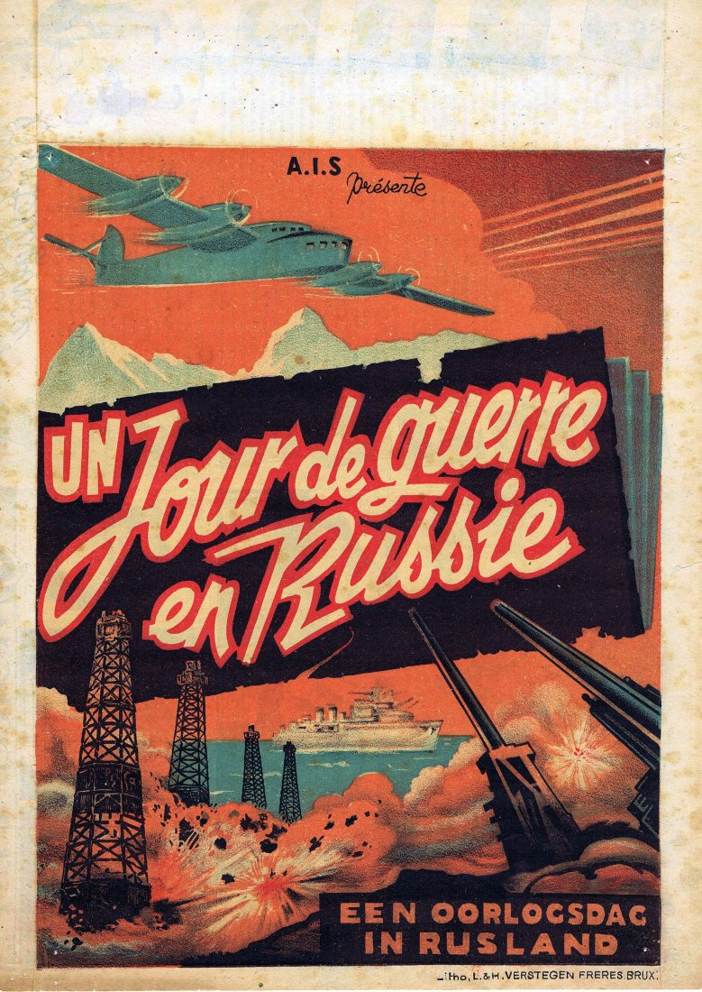 Original movie poster Day of War In Russia WWII Nazi: Original vintage Belgian poster for a film AIS presents One Day of the War in Russia - Un Jour de la Guerre en Russie. I guess this was a Nazi perspective on the war as the poster was issued in the oc