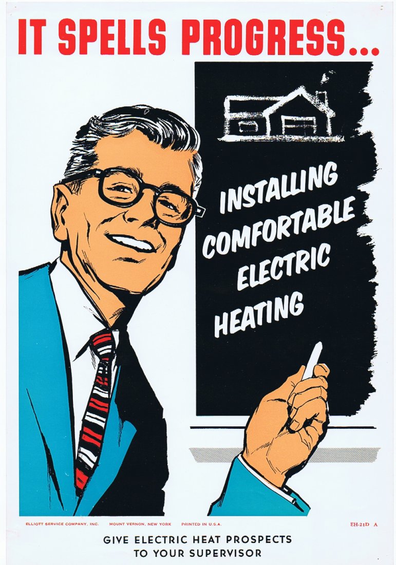 Original advertising poster USA Spelling Progress: It spells progress Groovy original poster from the swinging 1960s advertising comfortable electric heating. Great graphics showing a teacher or a professor with a stripy tie. The message reads: It spe