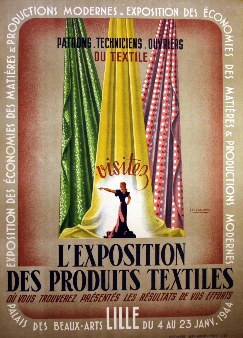 Original advertising poster Art Deco Textile Expo: L'Exposition des Produits Textiles Original vintage advertising poster for a textile/fabric exhibition in Lille, 4-23 January 1944. Good condition, France, 1944, size 80x58cm