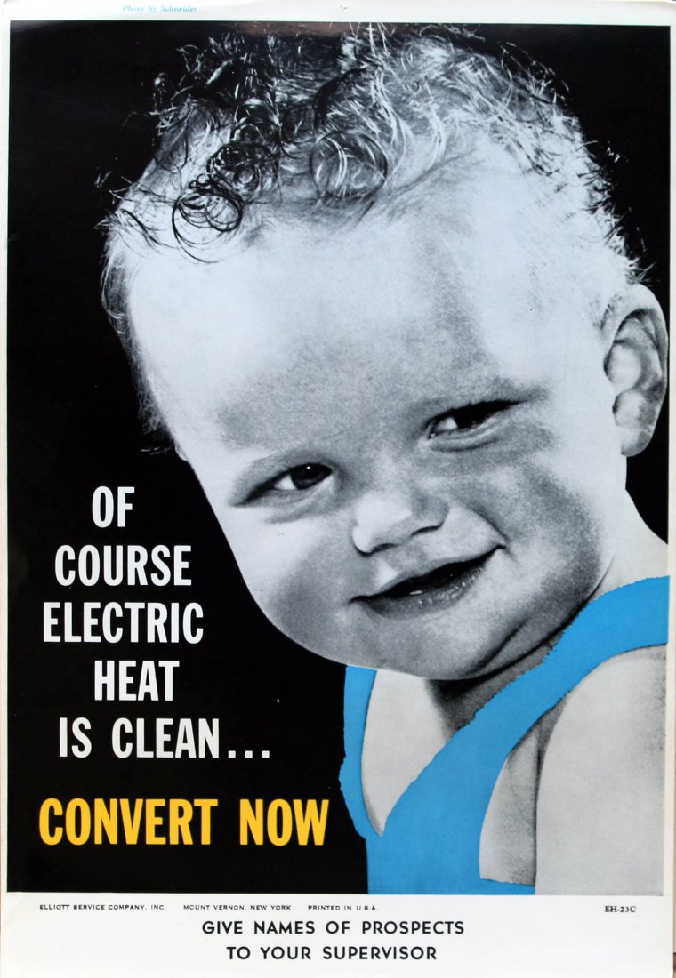 Original advertising poster Clean Heat Energy USA Baby: Of Course Electric Heat Is Clean...Convert Now Amazing original poster from the 1960s advertising electric heating. Stunning graphics showing a photo of a baby after bath (photo by Schneider). Great r