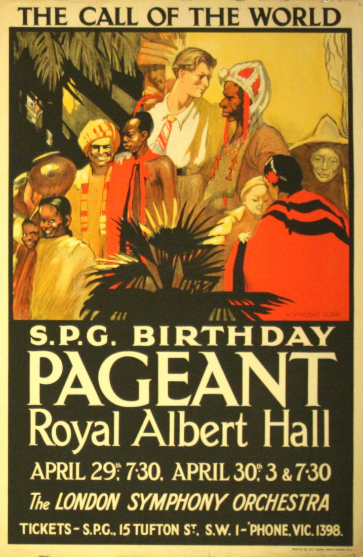 Original advertising poster Gospel Albert Hall London: SPG Birthday Pageant - The Call of the World Original vintage poster: Society for the Propagation of the Gospel in Foreign Parts Birthday Pageant - The Call of the World at the Royal Albert Hall on Ap