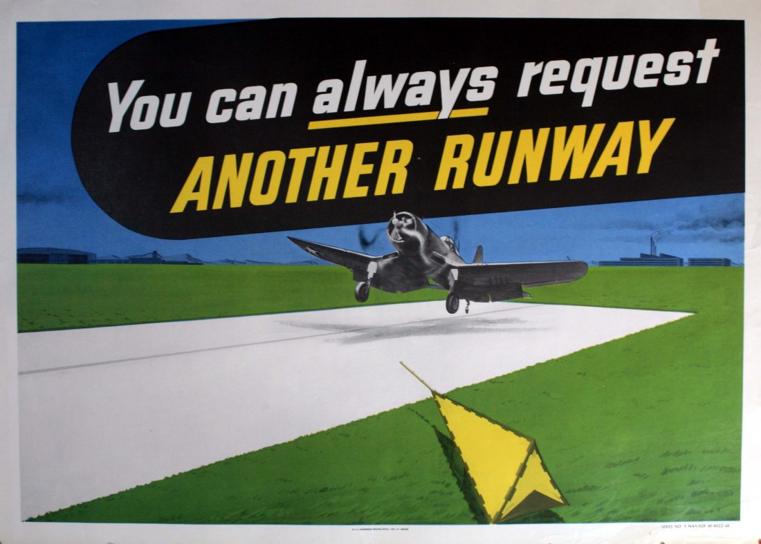 Original pilot safety propaganda poster fighter plane: You Can Always Request Another Runway Original vintage US government safety poster for US Air Force pilots. One of a series printed during the Cold War, around the time of the Korean War. Very good co