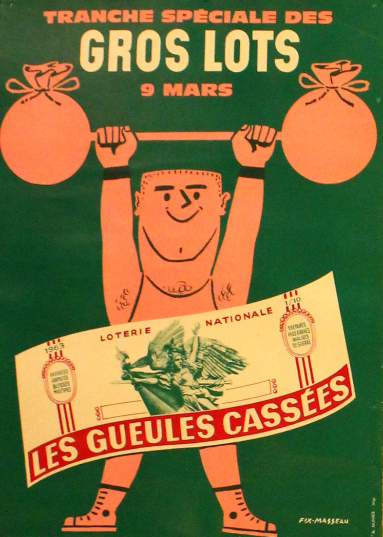 Original sports poster Weight Lifting Fix Masseau: National Lottery - Weight Lifting Original vintage poster for the National Lottery featuring an image of a weight lifter with bags of money for weights. Design by Fix Masseau (Pierre Felix Masseau, 19