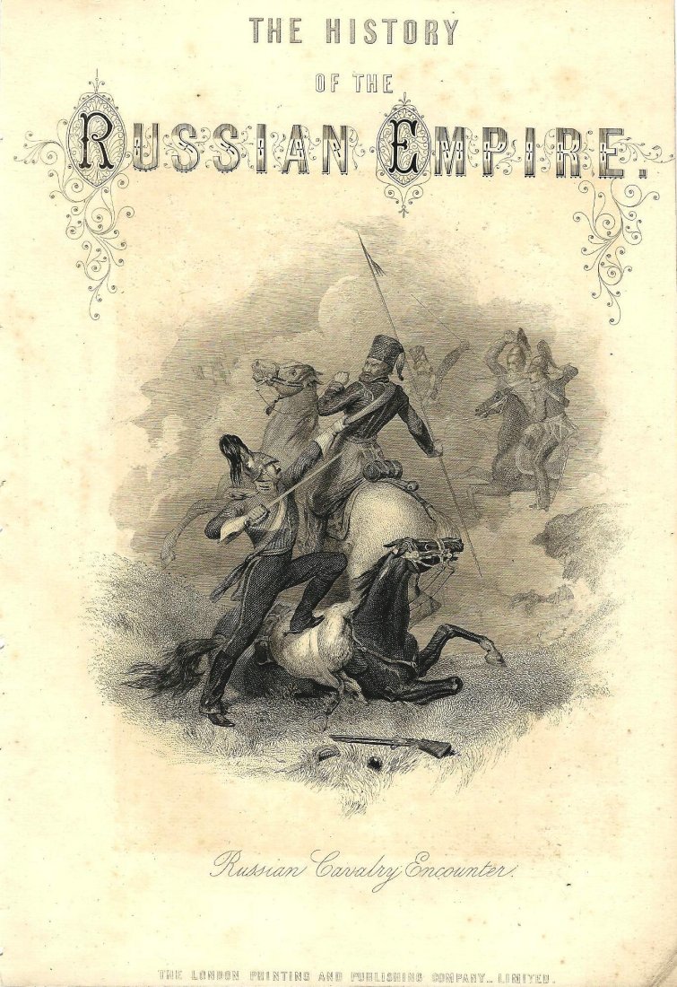 The History of the Russian Empire - Russian Cavalry: The History of the Russian Empire - Russian Cavalry Encounter Engraving from the inside cover page of The History of the Russian Empire published by The London Printing and Publishing Company Ltd 1879