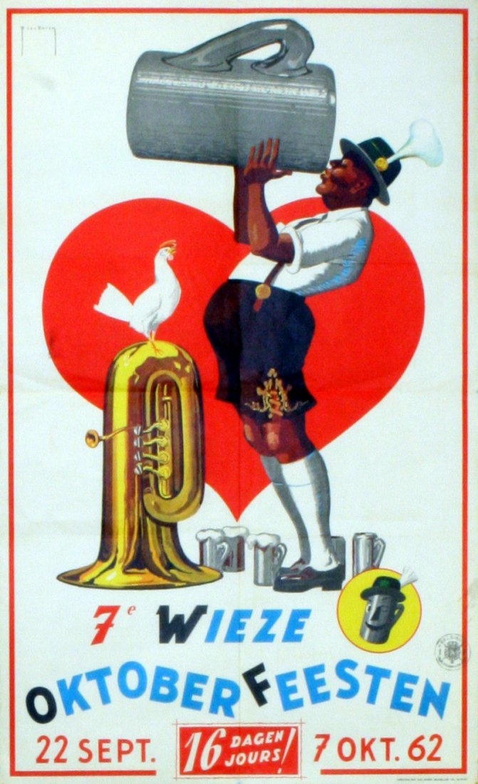 Travel Posters Octoberfest in Wieze: Octoberfest in Wieze Original vintage poster advertising the 7th Octoberfest in Wieze 1962 - 7e Wieze Oktober Feeston - 16 days from 22 September to 7 October. Great image designed by Ray Van Doren of