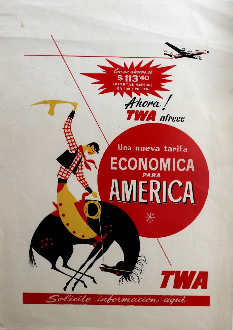 Travel Posters TWA to USA New Tariff: TWA to USA New Tariff Rare original vintage silkscreen poster with text in Spanish promoting a new economy tariff to America by TWA. Colourful and fun image featuring a rider wearing a checked shirt a