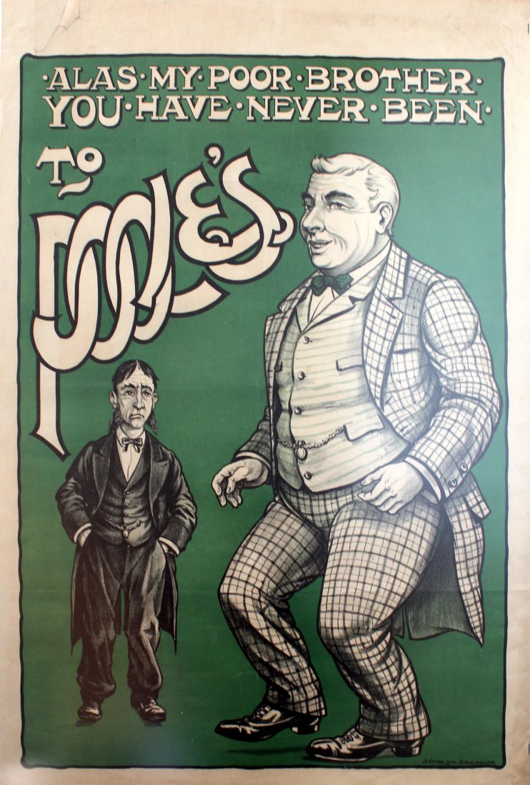 Advertising Posters Poole's Alas My Poor Brother: Poole's Alas My Poor Brother Original vintage poster printed by J Upton Lith., Birmingham. Stylised text on a green background: "Alas my poor brother you have never been to Poole's" featuring two men 
