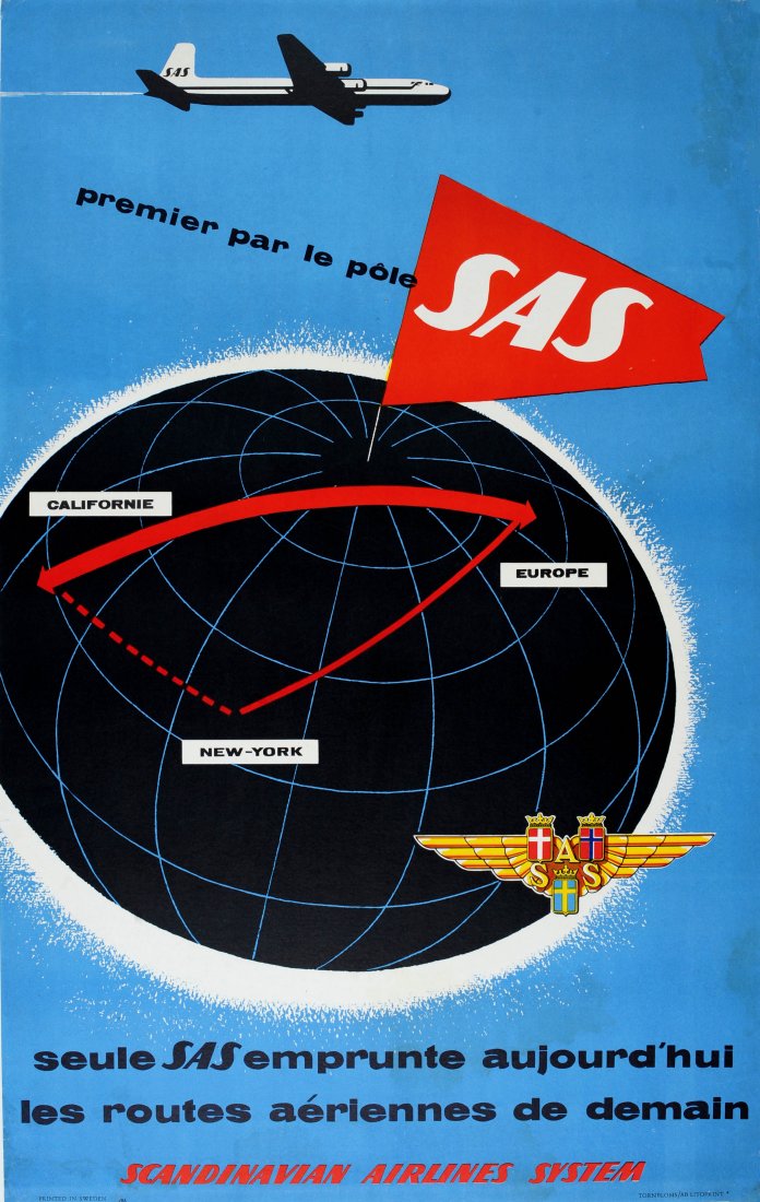 Advertising Posters SAS California Europe over North: SAS California Europe over North Pole Original vintage travel advertising poster for Scandinavian Airlines System (SAS) - premier par le pole: seule SAS emprunte aujourd'hui les routes aeriennes de de