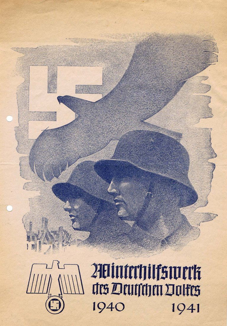War Posters WWII Third Reich Winter Fundraising: WWII Third Reich Winter Fundraising Original vintage German World War Two poster for Winter Funds 1940-1941. Image of two soldiers wearing a helmets, a bird flying overhead, the Nazi swastika and buil
