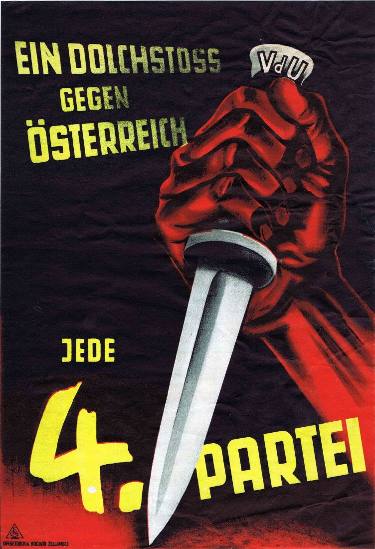 Propaganda Poster Anti VDU Austria Elections: Propaganda Poster Anti VDU Austria Elections Original vintage propaganda poster against the Federation of Independents (German: Verband der UnabhÃ¤ngigen, VdU) party, a German national a