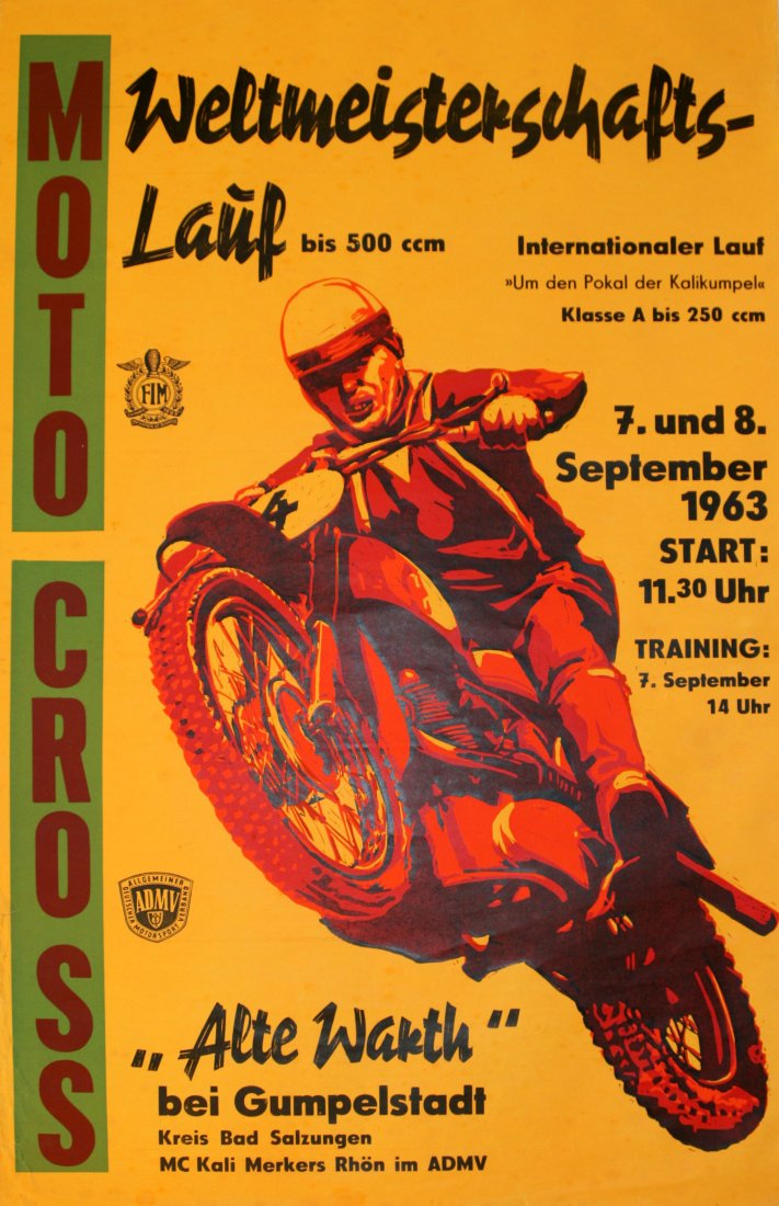 Sport Poster Moto Cross World Championship 1963: Sport Poster Moto Cross World Championship 1963 Original vintage sport poster for the Moto Cross World Championship 1963 FIM Germany. Good condition, minor tears and bumps on margins. Germany, 1963 , 
