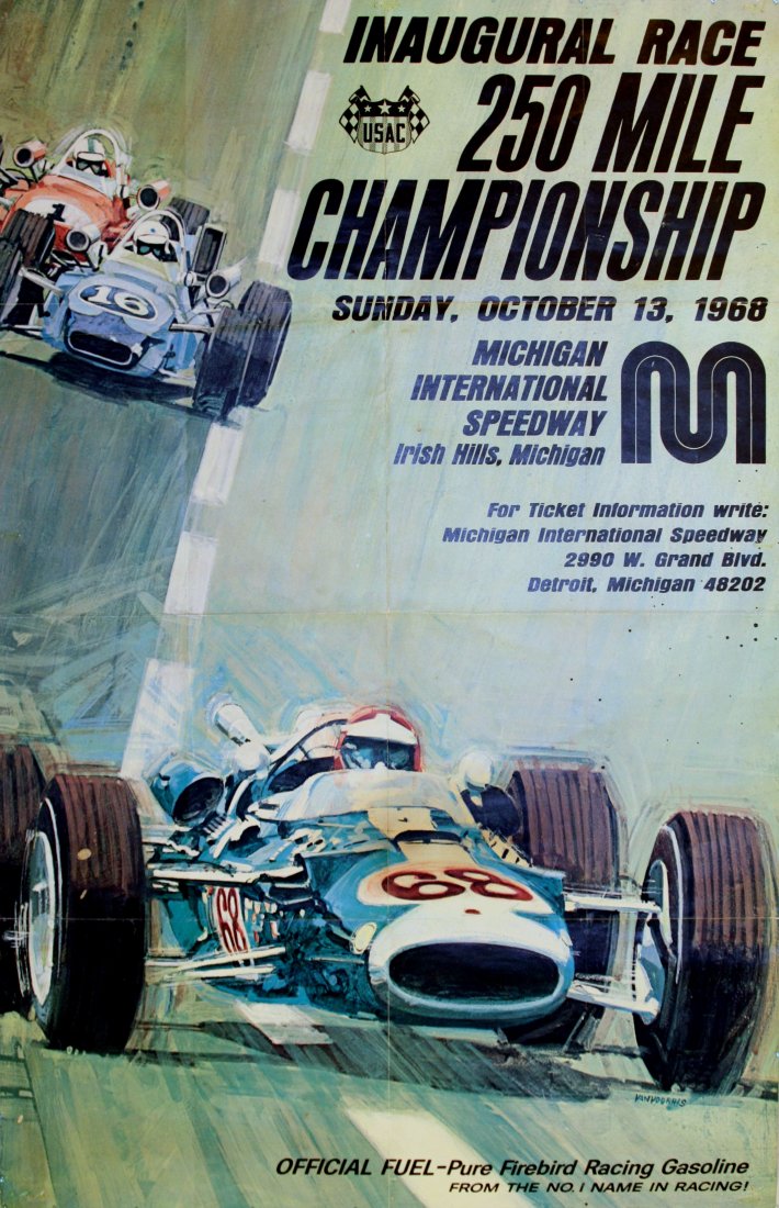 Sport Poster USAC Inaugural Race Michigan, 1968: Sport Poster USAC Inaugural Race Michigan, 1968 Original vintage car racing poster for the USAC inaugural race of the 250 Mile Championship at Michigan International Speedway Irish Hills in 1968, on S