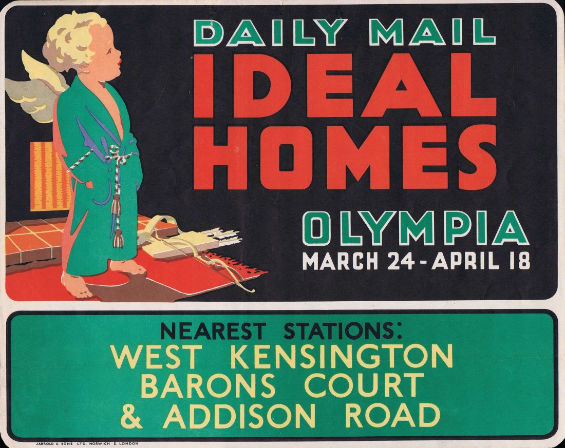 Advertising Posters Ideal Homes Olympia Daily Mail 1936: Ideal Homes Olympia Daily Mail 1936 Rare original advertising poster for the Daily Mail Ideal Homes Show at Olympia, March 24 - April 18, 1936. Great image of a young winged cherub/cupid child wearing