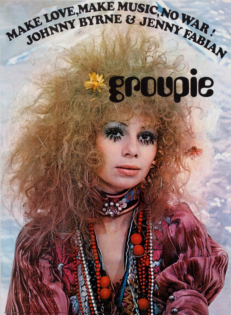 Advertising Poster Groupie - Make Love, Make Music, No: Make Love, Make Music, No War! Johnny Byrne & Jenny Fabian - Book Advertising Country: The Netherlands. Year: 1969?. Artist: Unknown. Size (cm): 73.5x54.5. Very good condition, faint scratches in bott