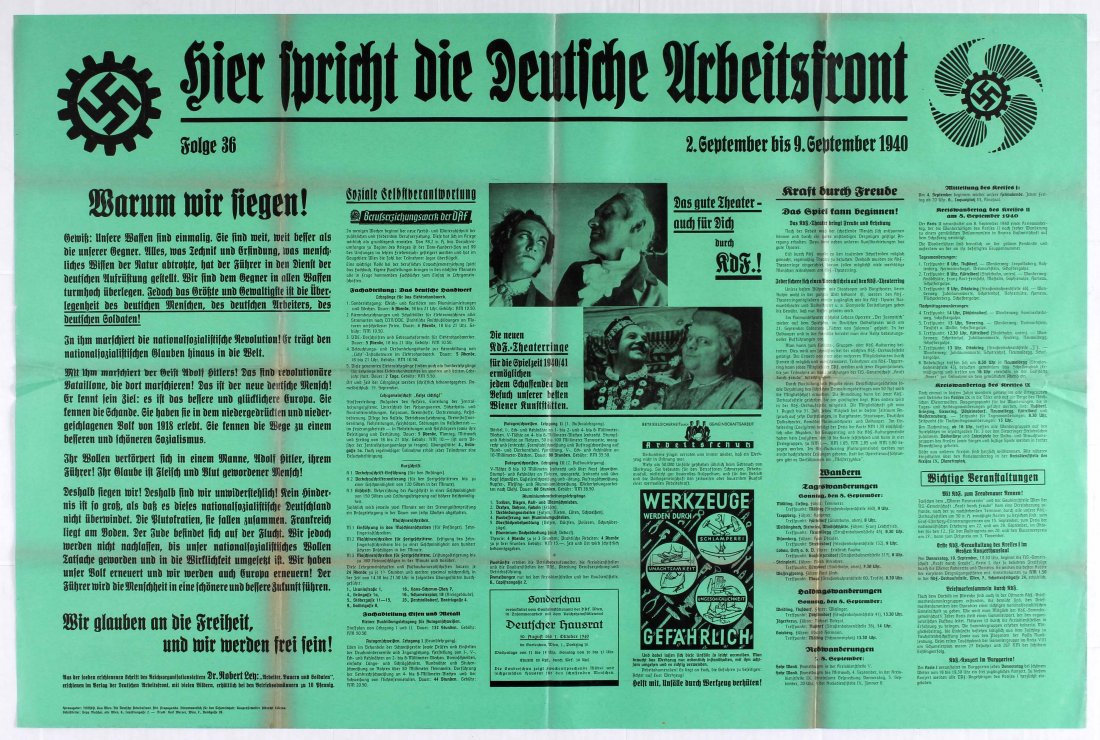 Nazi Propaganda poster - The Voice of the German Labour: 2-9 September 1940 - Country: Austria. Year: 1940. Artist: Unknown. Size (cm): 70x104 (Horizontal). Very good condition, folded as issued, creases. Printed on newspaper stocks.