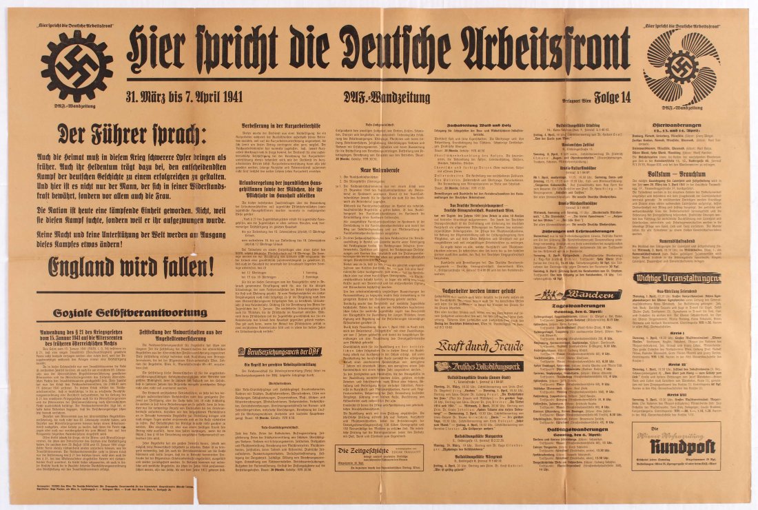 Nazi Propaganda poster - The Voice of the German Labour: 31 March - 7 April 1941 - Country: Austria. Year: 1941. Artist: Unknown. Size (cm): 69.5x104.5 (Horizontal). Good condition, folded as issued, tears in top and bottom margins, creases. Printed on news