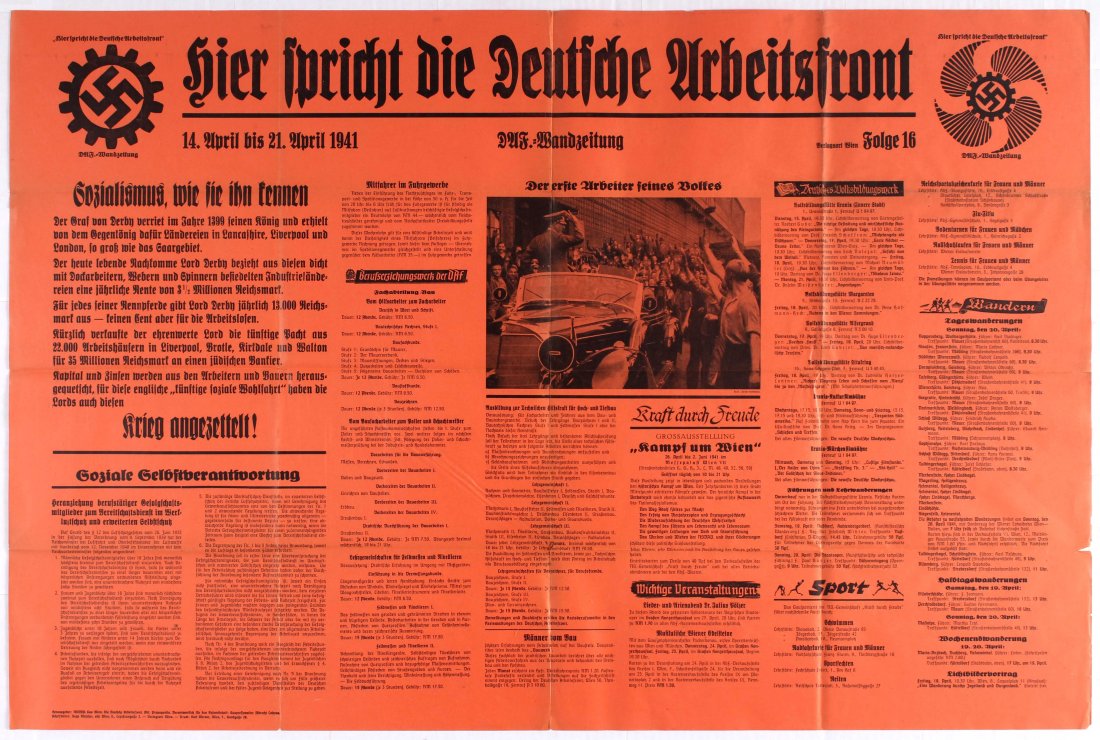 Nazi Propaganda poster - The Voice of the German Labour: 14-21 April 1941 - Country: Austria. Year: 1941. Artist: Unknown. Size (cm): 70x104.5 (Horizontal).Good condition, folded as issued, minor tears in margins, creases. Printed on newspaper stocks.