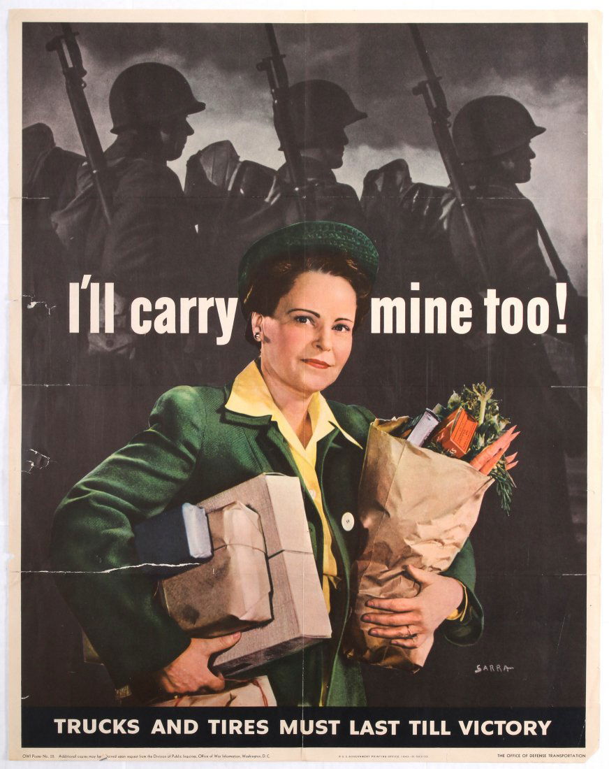 War Propaganda WWII USA poster Ill carry minetoo!: Country: USA. Year: 1943. Artist: Sarra. Size (cm): 71x56. Fair condition, folded as issued, tears on margins.