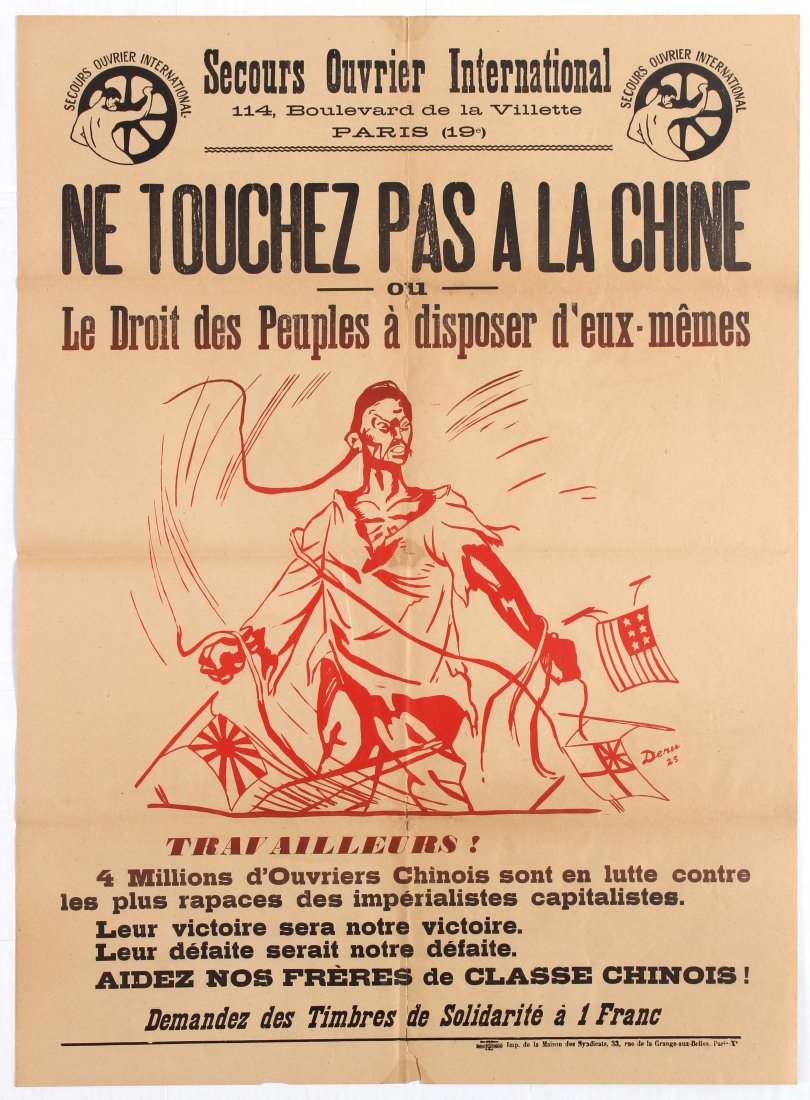 Propaganda poster Dont touch China Deni: Country: France. Year: 1925. Artist: Deni. Size (cm): 85x62. Fair condition, folded as issued, tears on fold lines and in bottom margin.