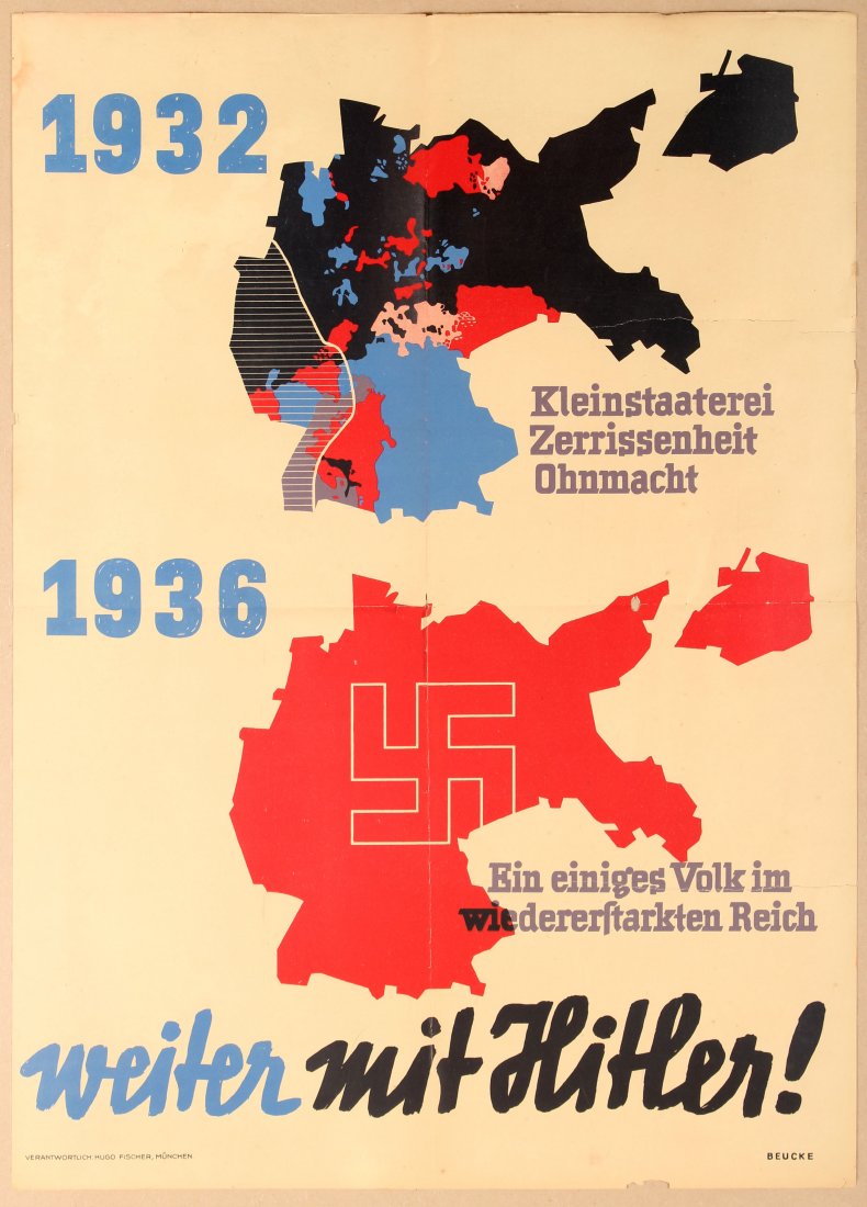 Nazi Propaganda poster 1932 1936 Continue with Hitler: Nazi Propaganda poster - 1932-1936 - Continue with Hitler (Weiter mit Hitler). Country: Germany. Year: 1936. Artist: Beuke?. Size (cm): 86x60.5. Fair condition, folded as issued, tears in margins, min