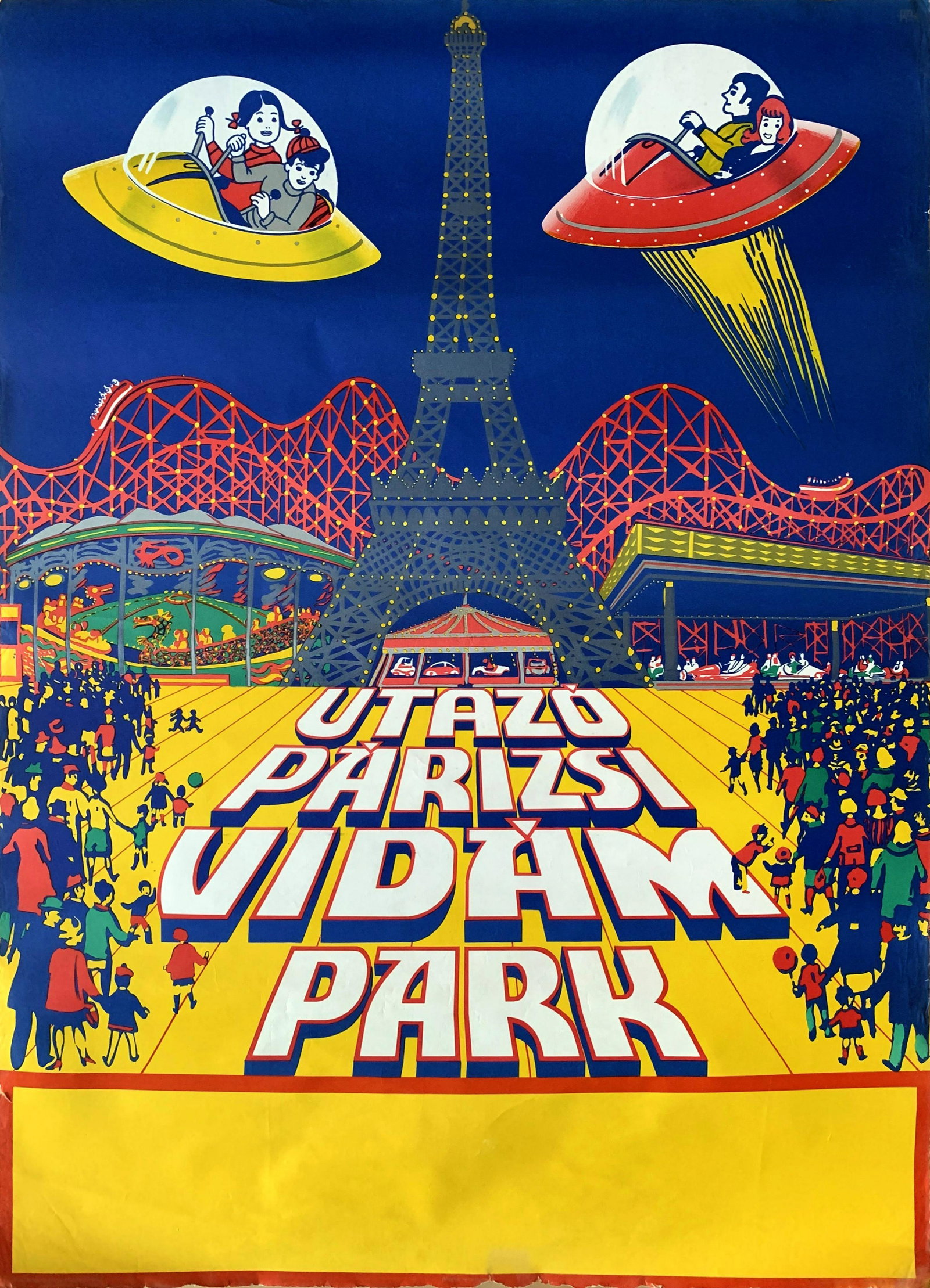 Advertising Poster Traveling Paris Theme Park 1970s: Artist: Sandor Benko. Year: 1970s. Size: cca. 84 x 119 cm. Condition: Very good, creasing and wear, small tears, some paper loss at the bottom. Traveling Paris Theme Park is a 1970s vintage Hungarian 